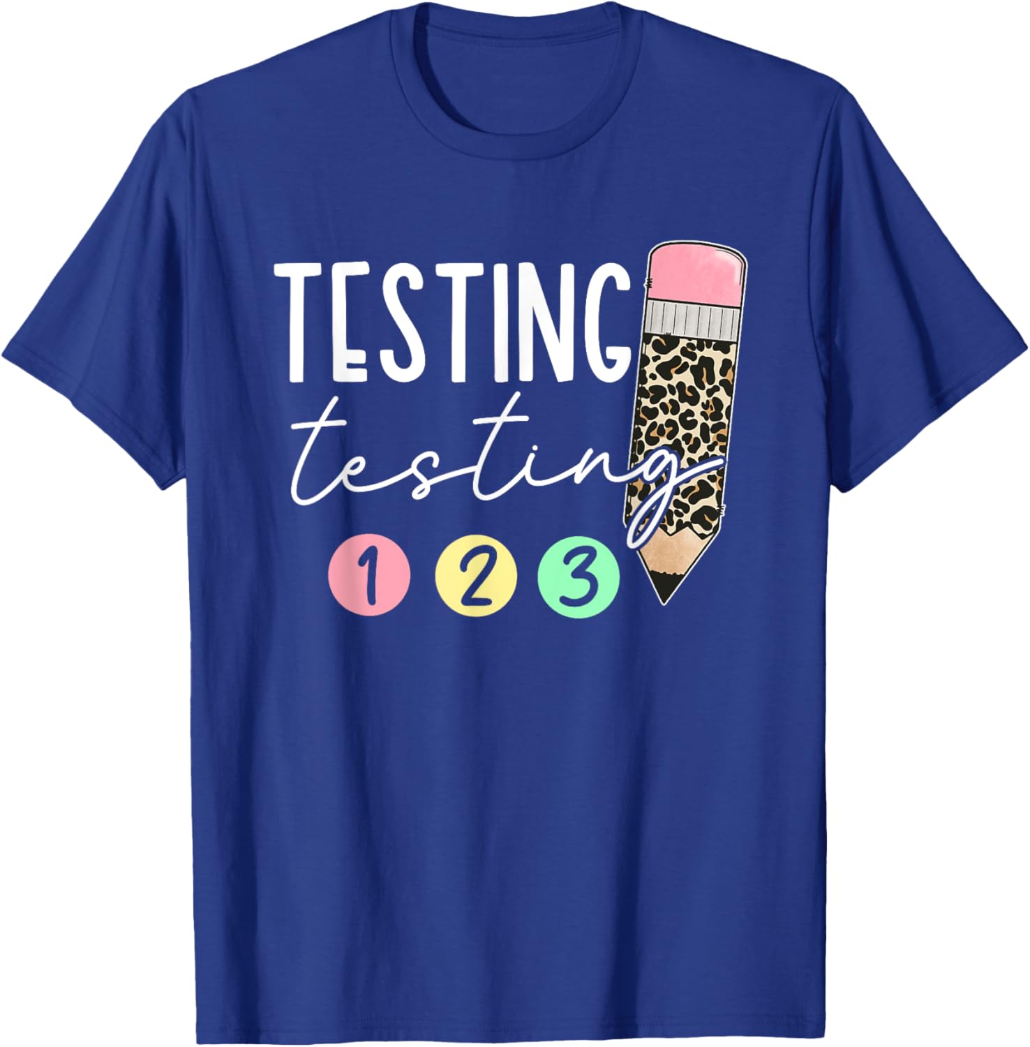 Testing Testing 123 Cute Test Day Teachers Students Girl Kid T-Shirt
