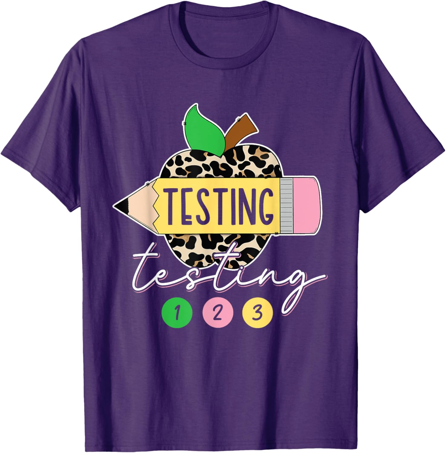 Testing Testing 123 Leopard Test Day For Teachers Students T-Shirt