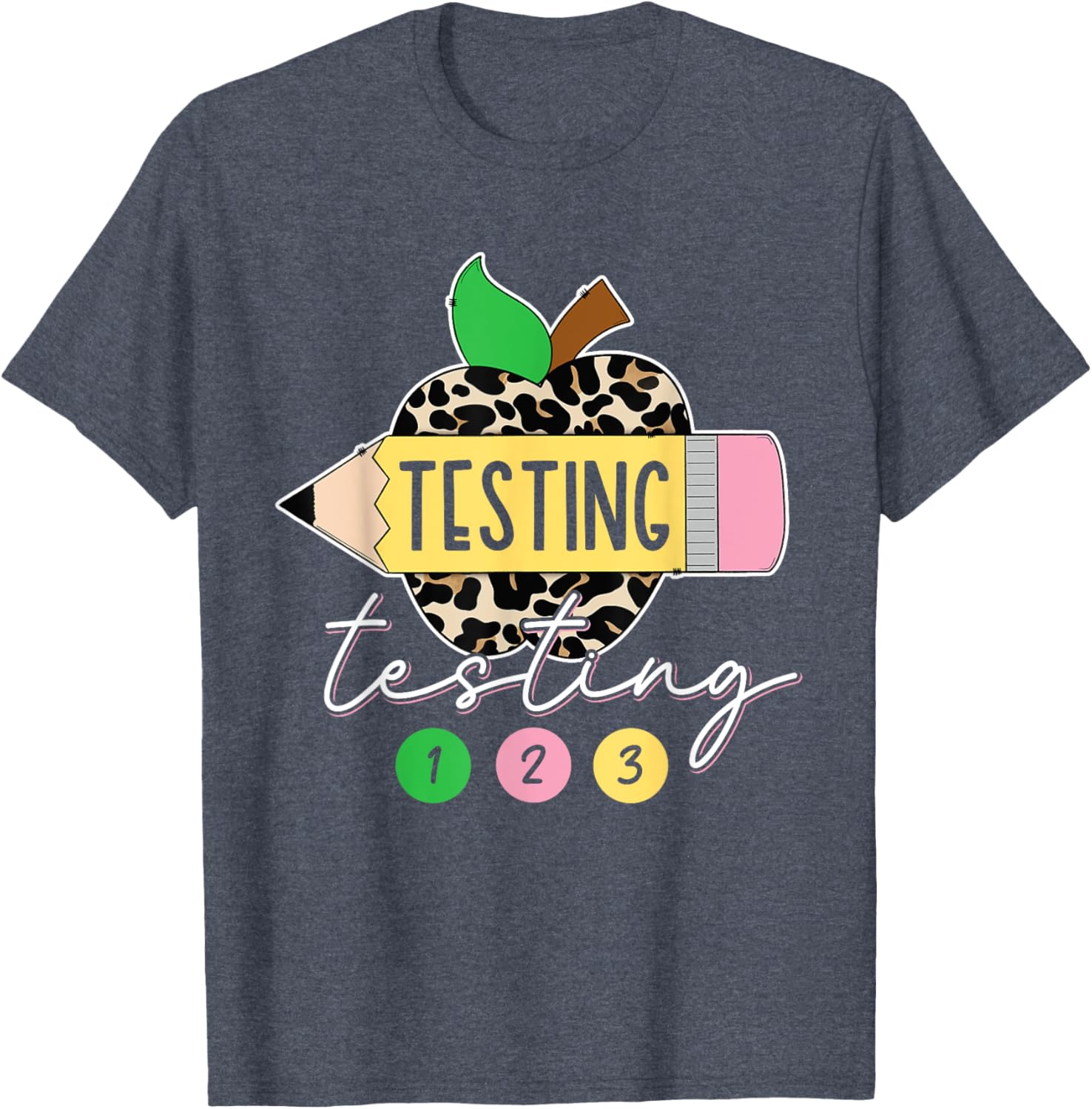 Testing Testing 123 Leopard Test Day For Teachers Students T-Shirt