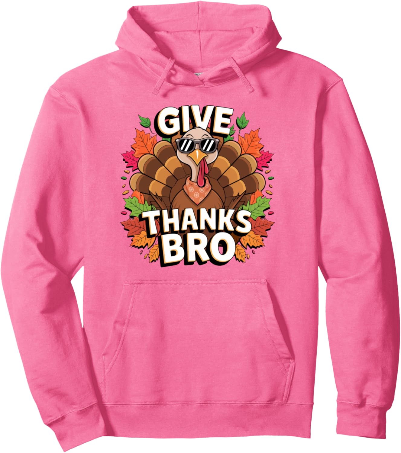 Thanksgiving Give Thanks Bro Cute Turkey Men Women Kids Pullover Hoodie