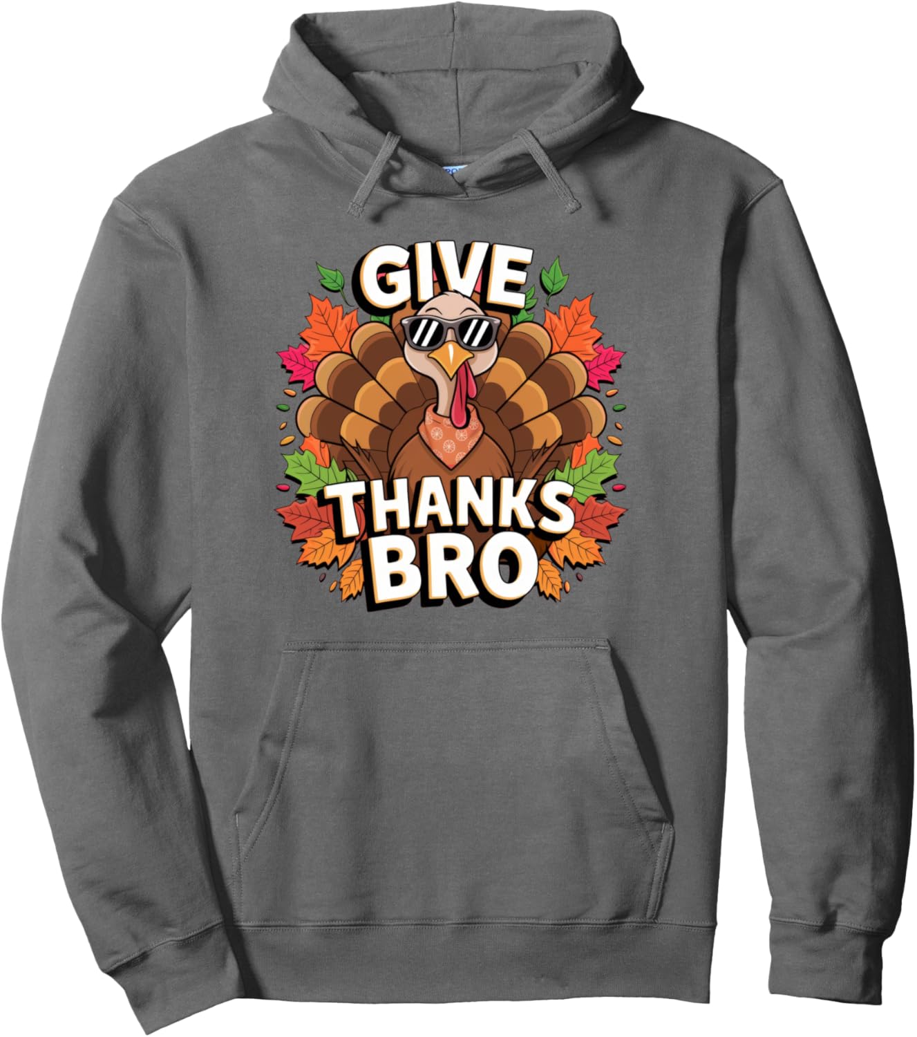 Thanksgiving Give Thanks Bro Cute Turkey Men Women Kids Pullover Hoodie