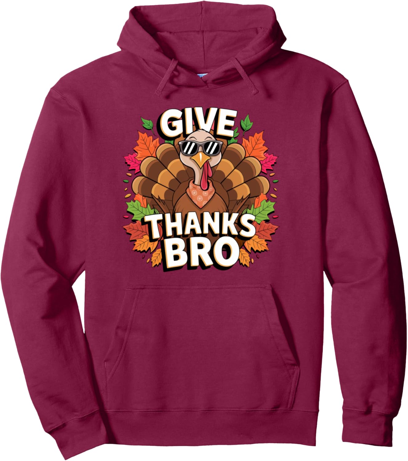 Thanksgiving Give Thanks Bro Cute Turkey Men Women Kids Pullover Hoodie