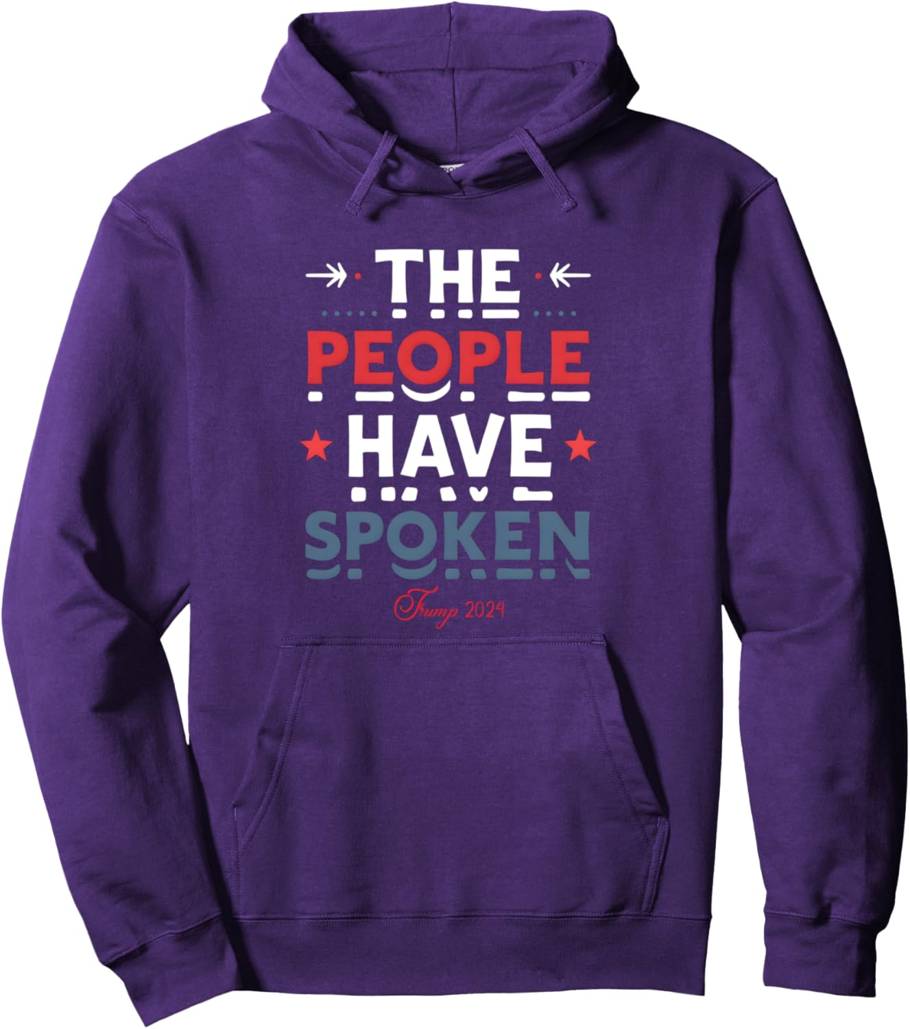 The People Have Spoken Trump 2024 Pullover Hoodie