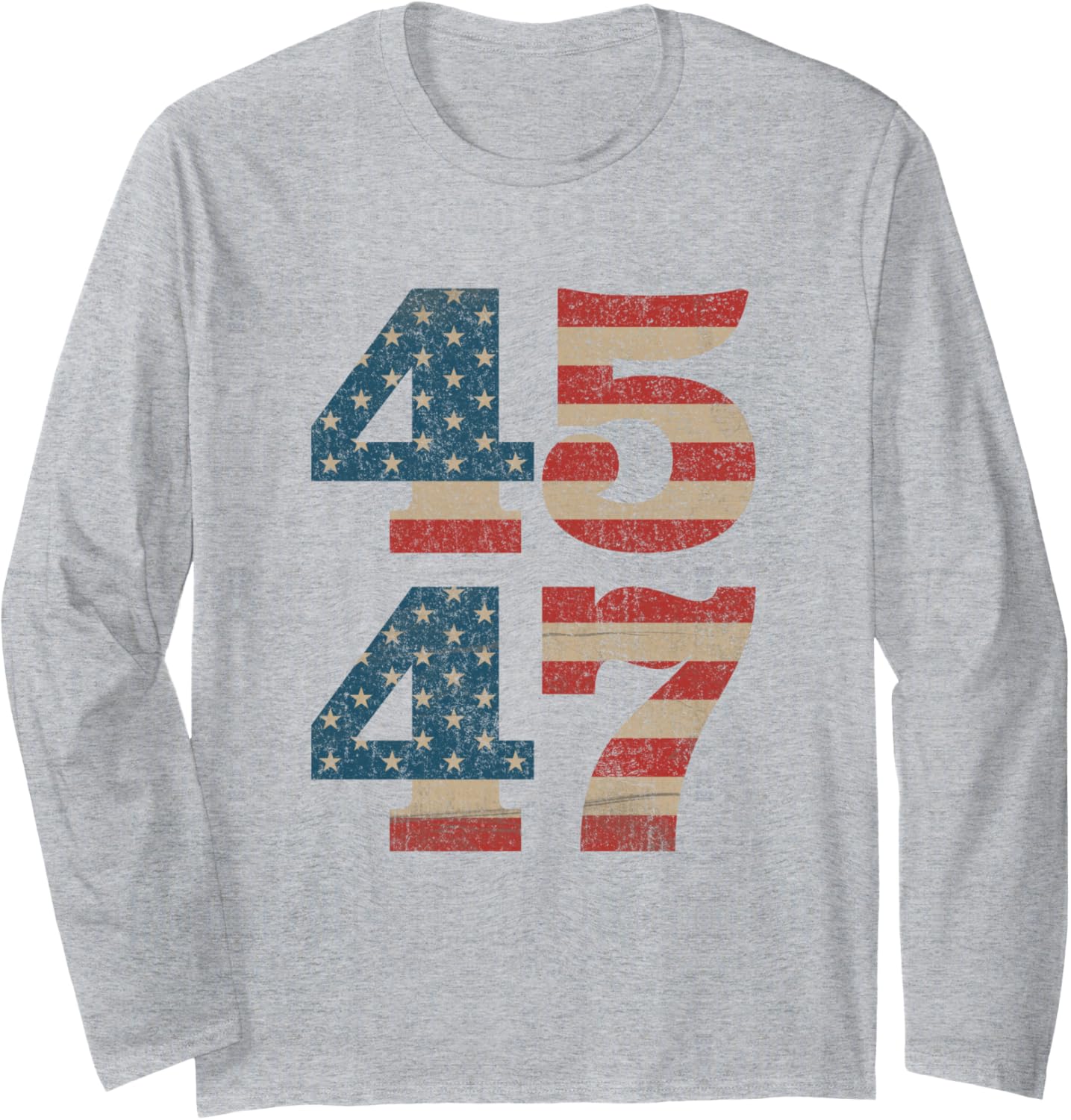 Trump 2024 45 47 Vintage American Flag Retro 4547 Trump 2024 Long Sleeve T-Shirt