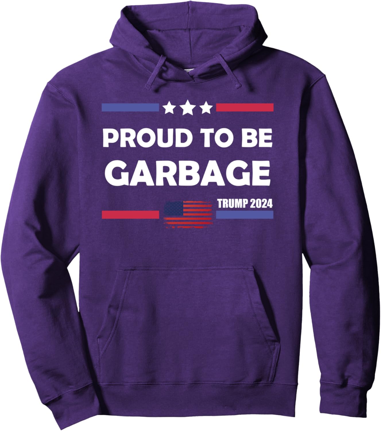 Trump 2024 Election Proud To Be Garbage Vote Trump President Pullover Hoodie