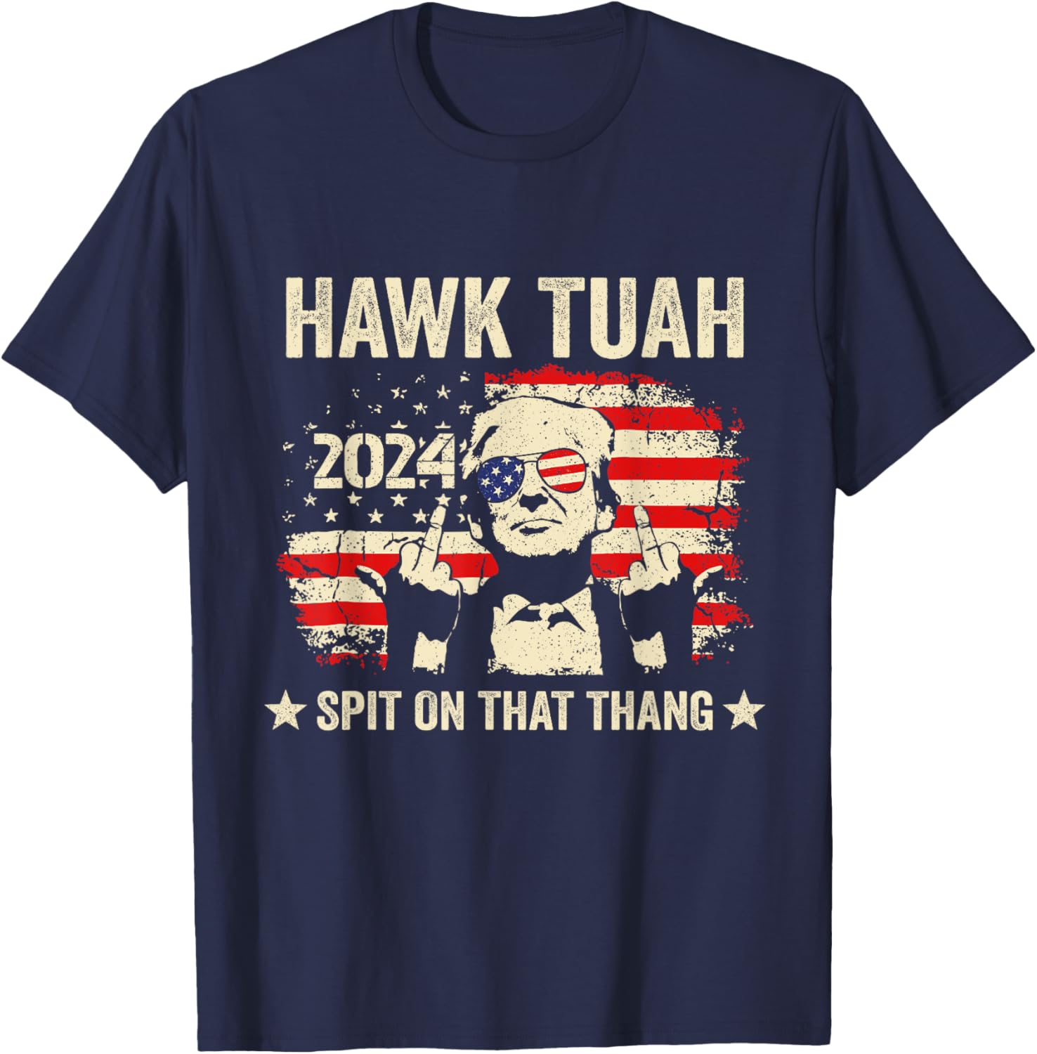 Trump 2024 Flag Funny Hawk Tush Middle Finger 24 Vote Trump T-Shirt