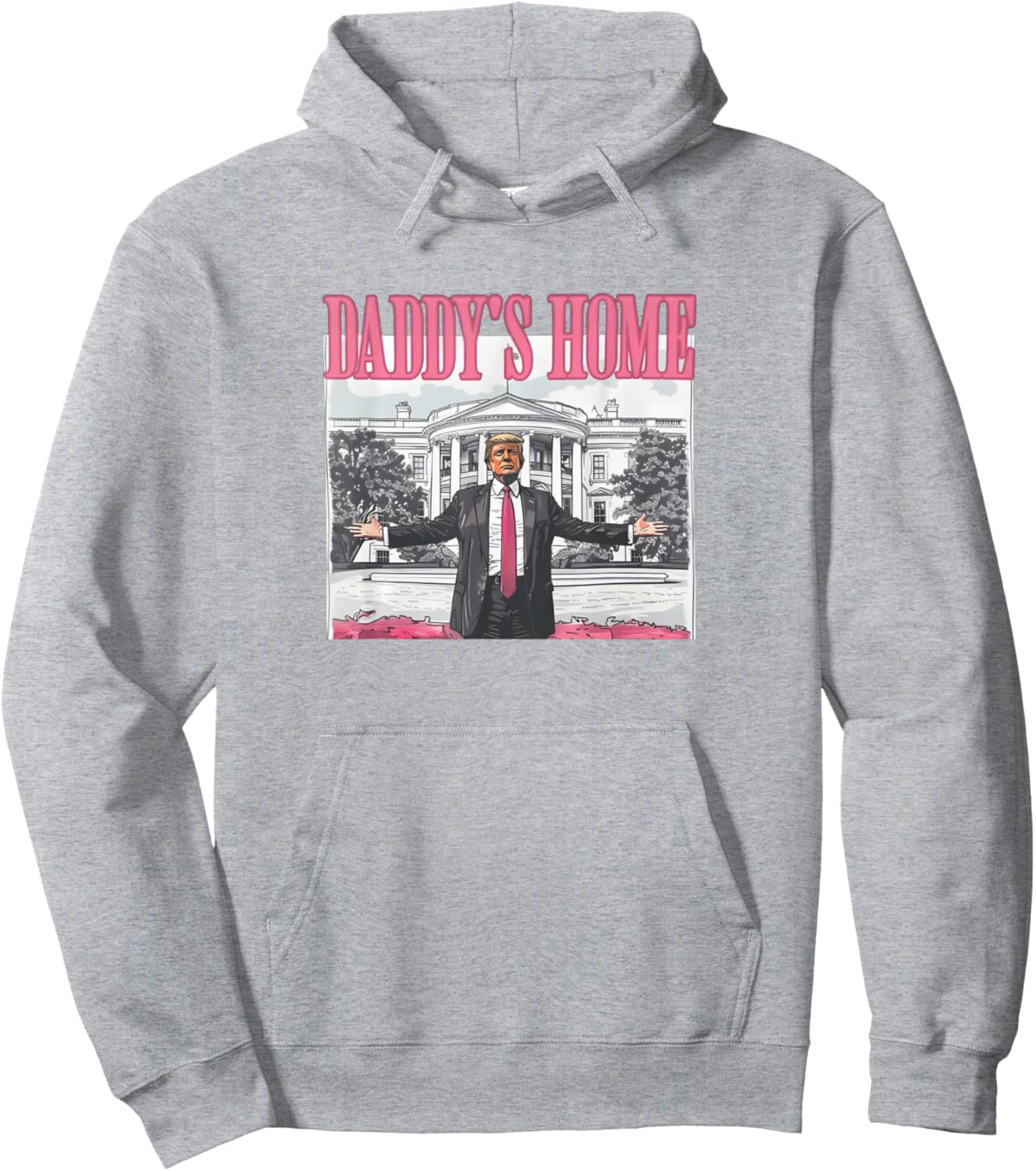 Trump 2024 Take America Back Daddy's Home Trump Pink 2024 Pullover Hoodie