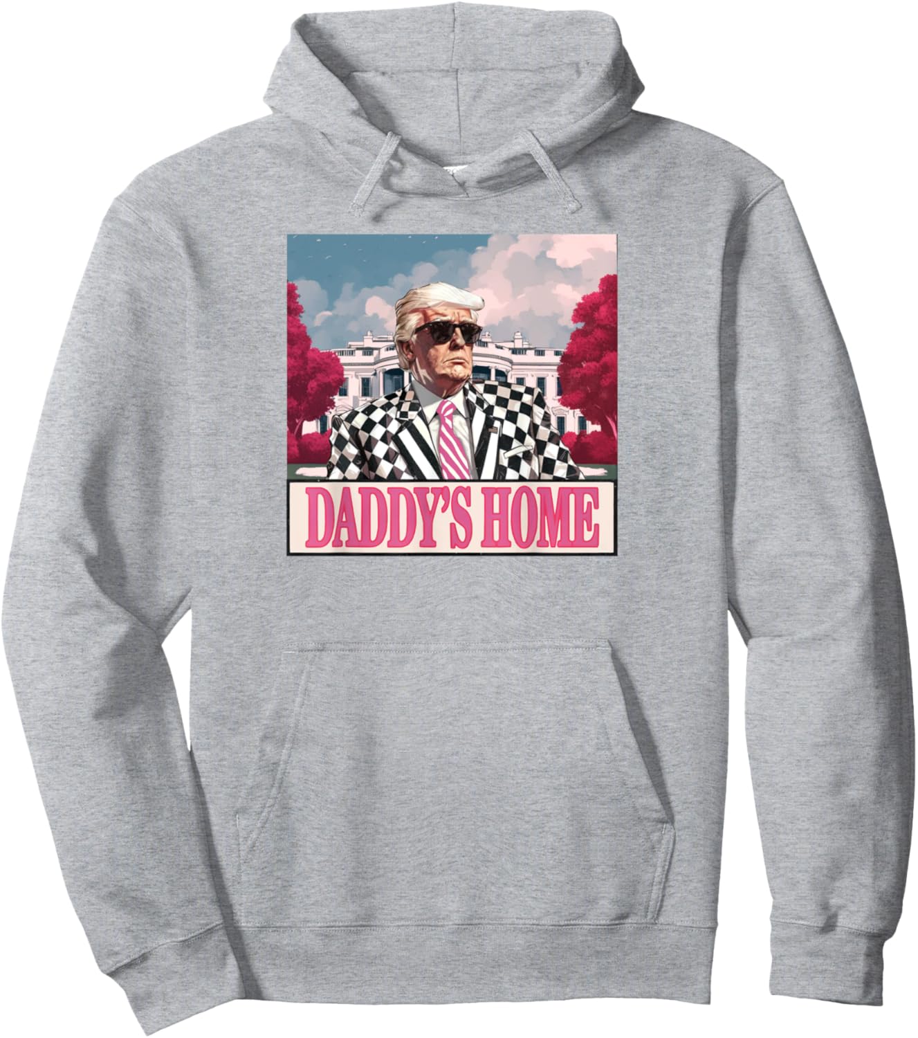 Trump 2024 Take America Back Daddy's Home Trump Pink 2024 Pullover Hoodie