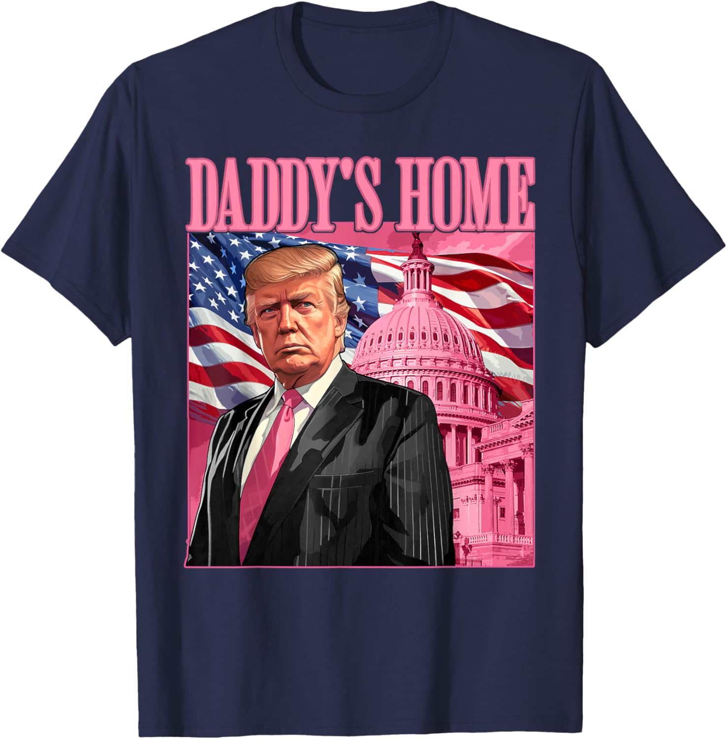 Trump 2024 Take America Back Daddy's Home Trump Pink 2024 T-Shirt