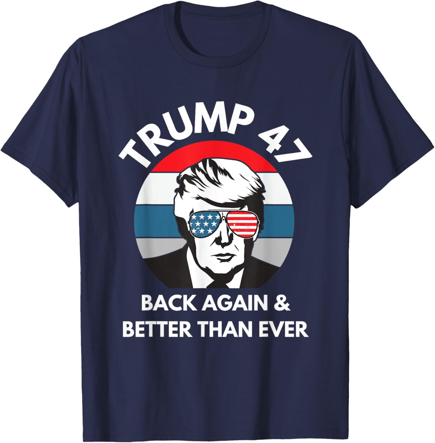 Trump 47 President T-Shirt