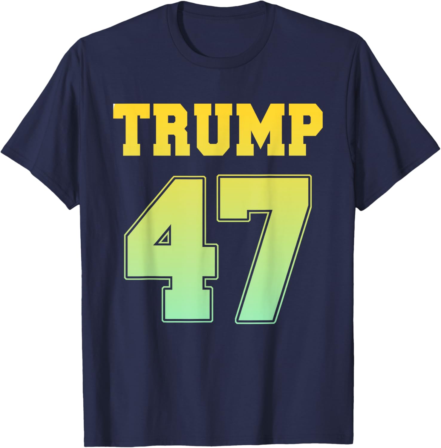 Trump 47 T-Shirt