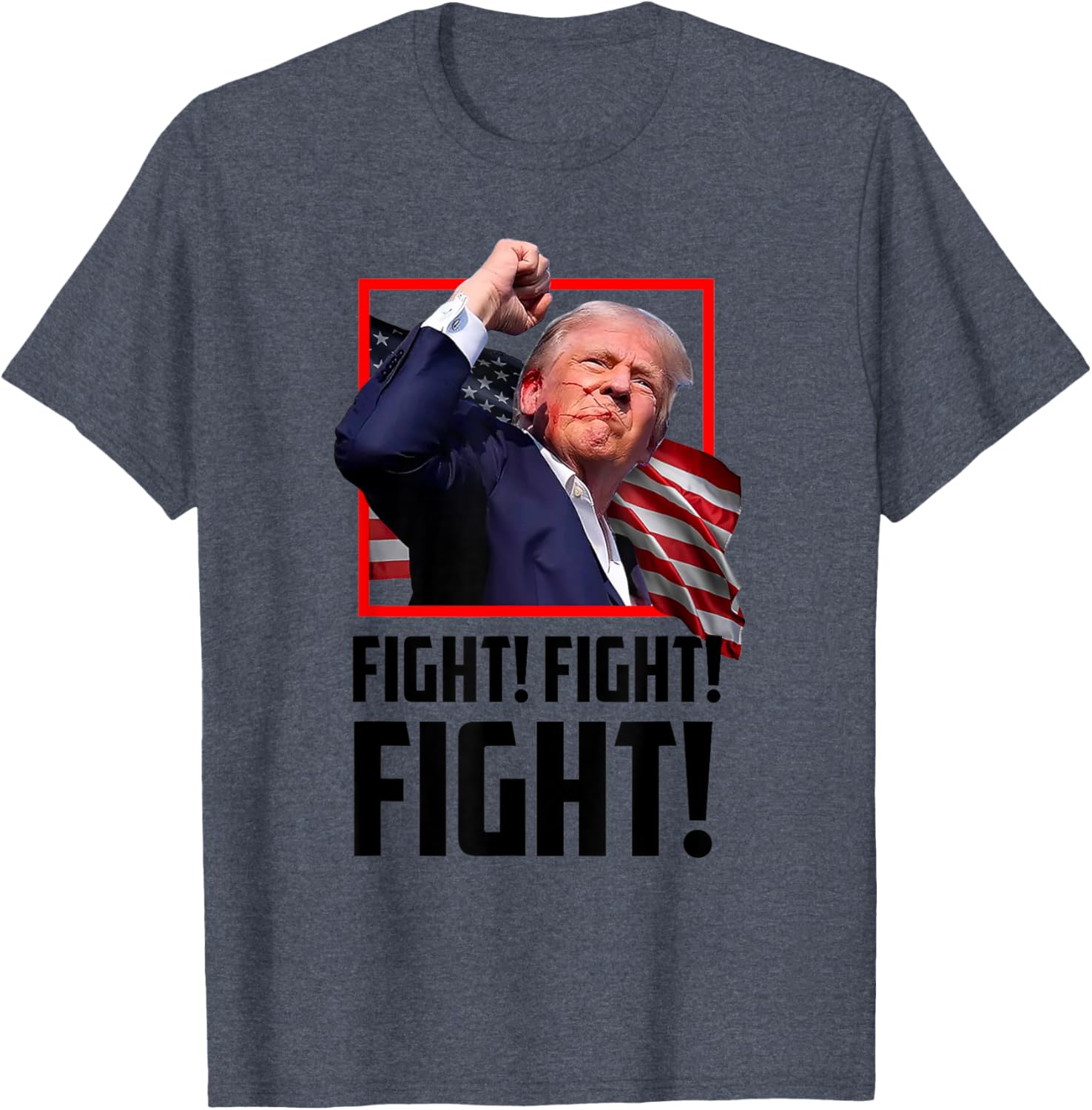 Trump Fight Fight Fight T-Shirt