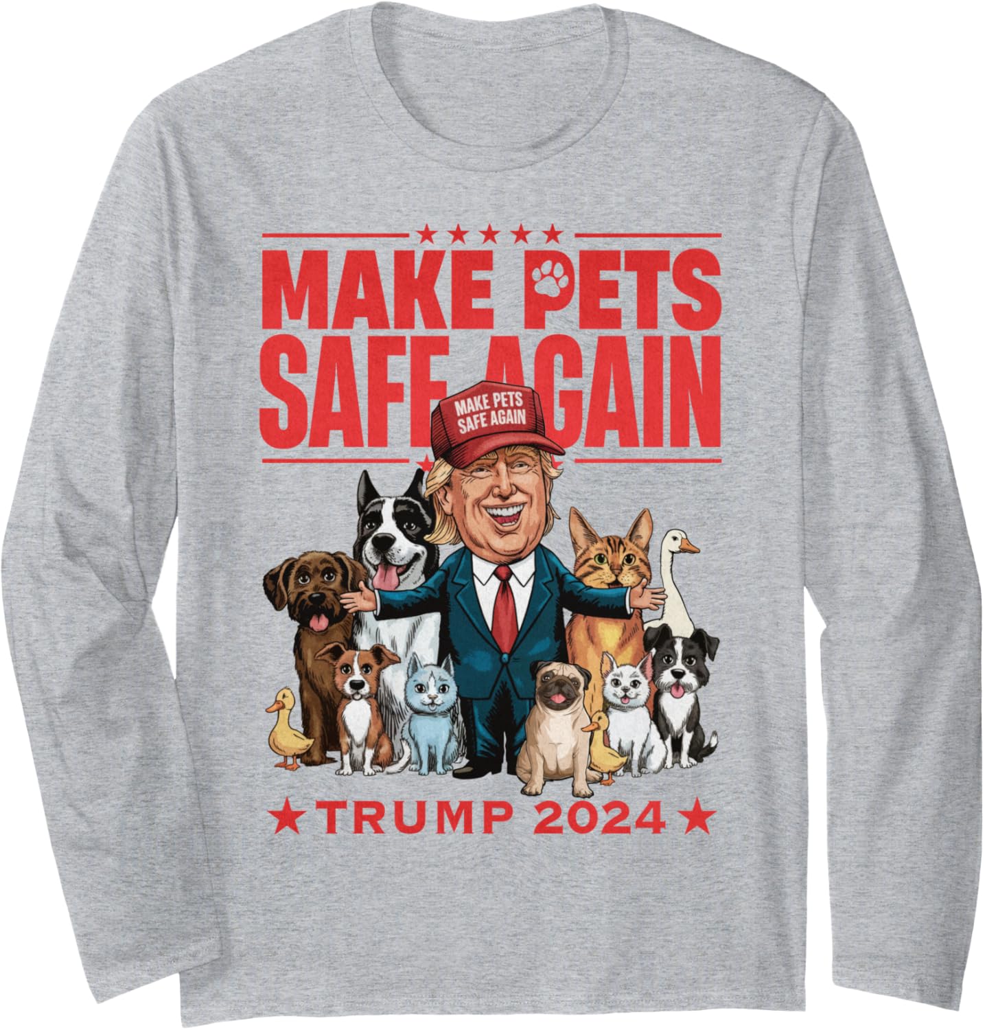 Trump Harris Debate Make Pets Safe Again Eating The Dogs Cat Long Sleeve T-Shirt