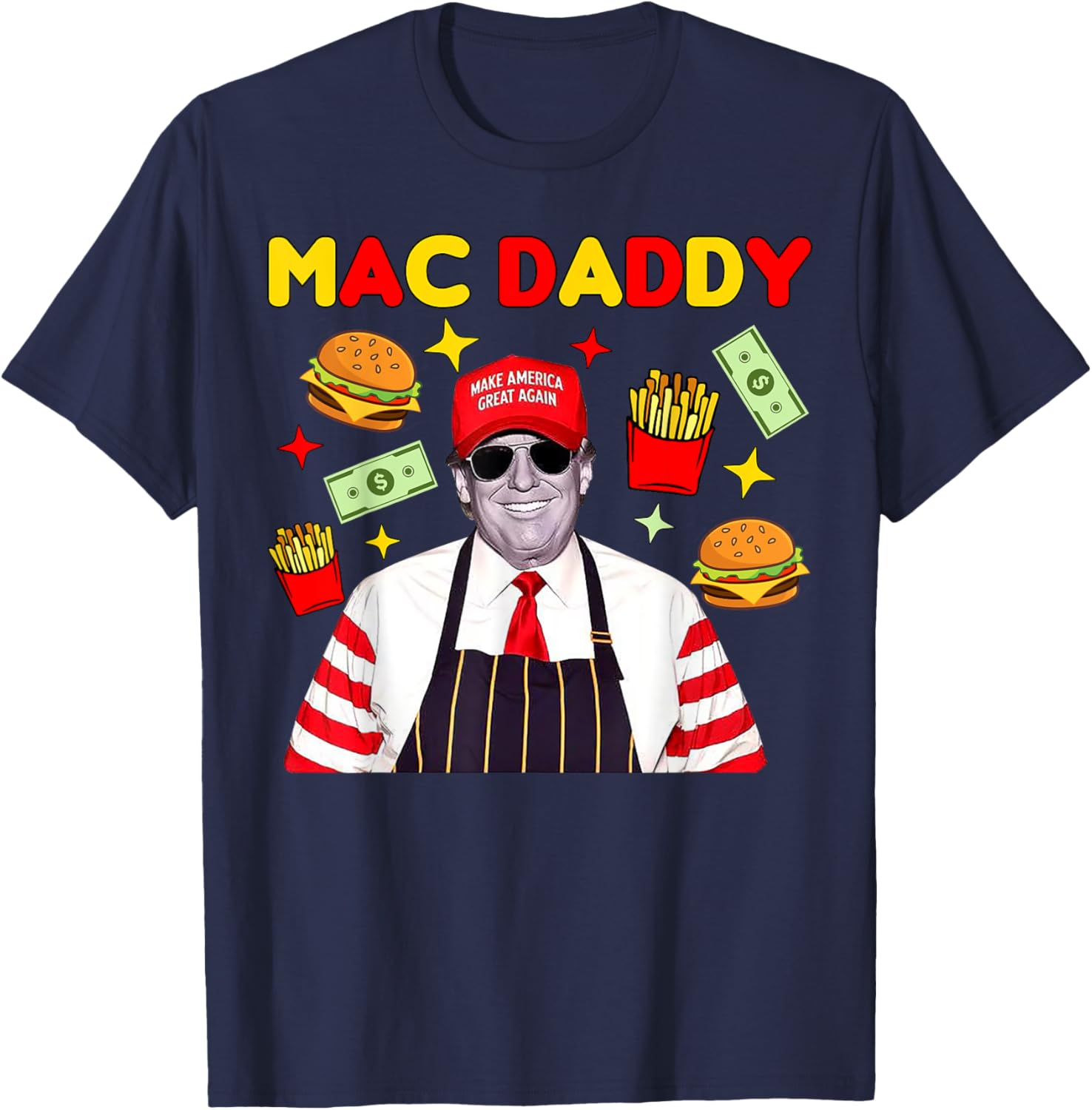 Trump Mac Daddy T-Shirt