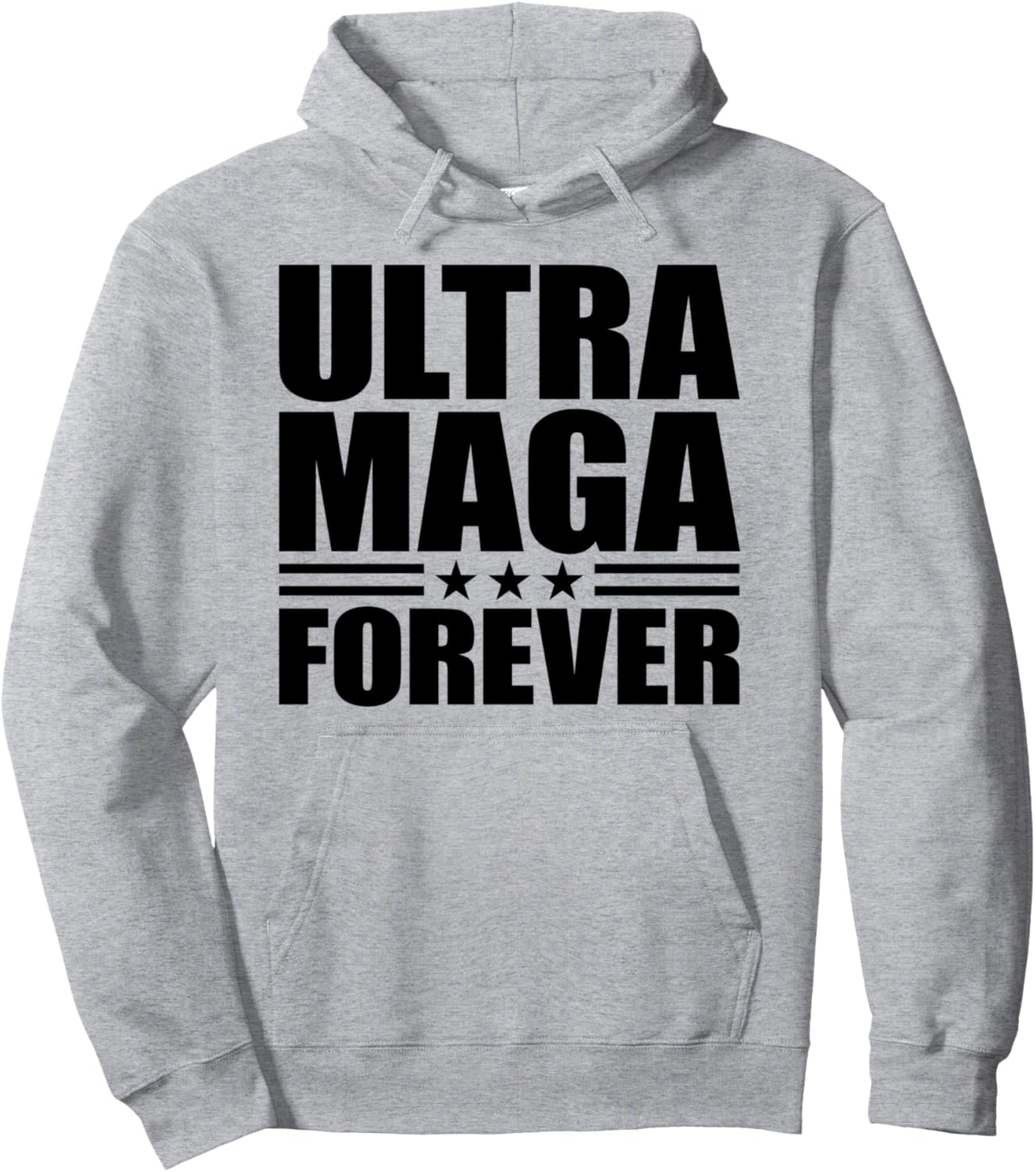 Trump MAGA Shirt - ULTRA MAGA FOREVER Pullover Hoodie