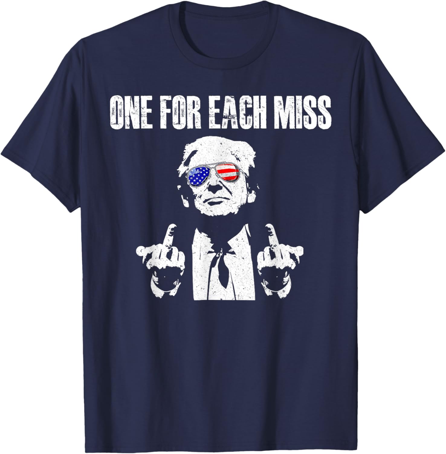 Trump One For Each Miss T-Shirt