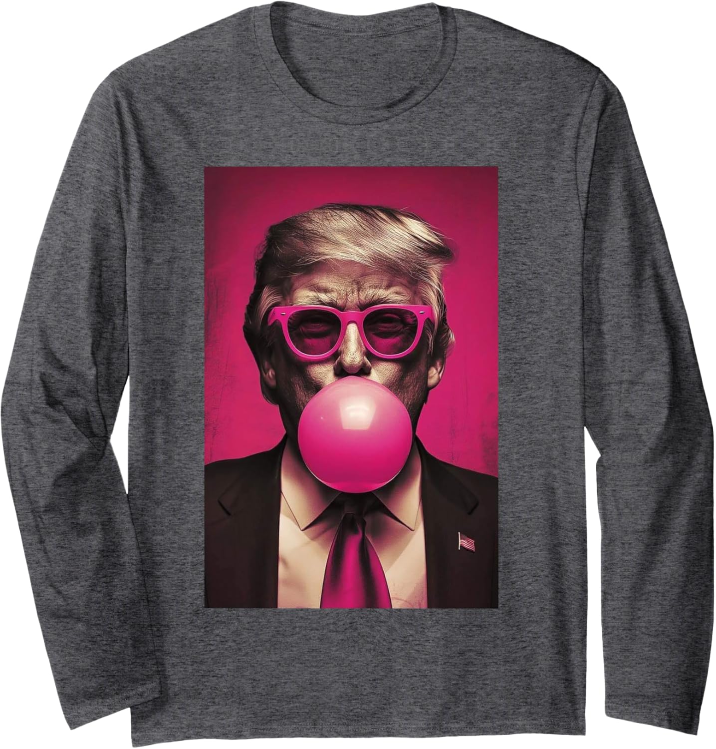 Trump Pink Bubblegum Long Sleeve T-Shirt