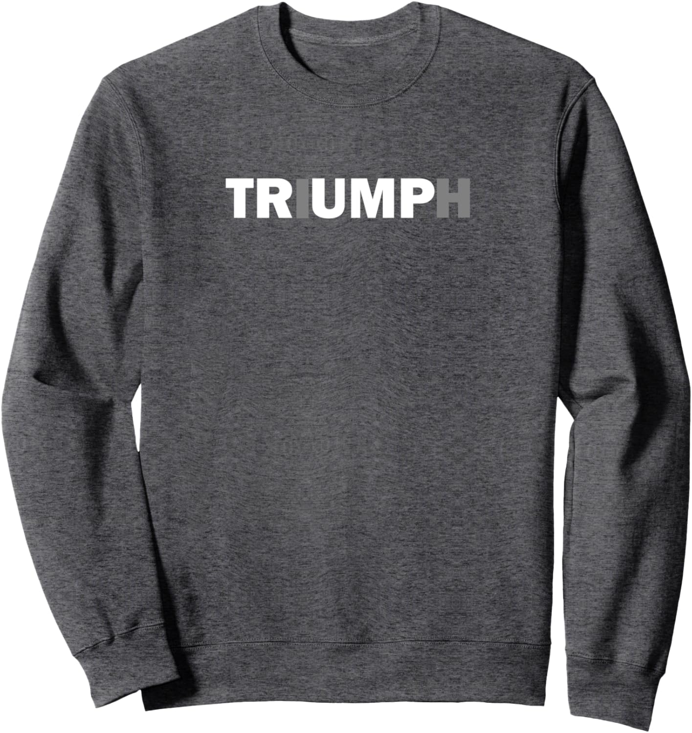 Trump Triumph T-Shirt Patriotic Shirt Sweatshirt