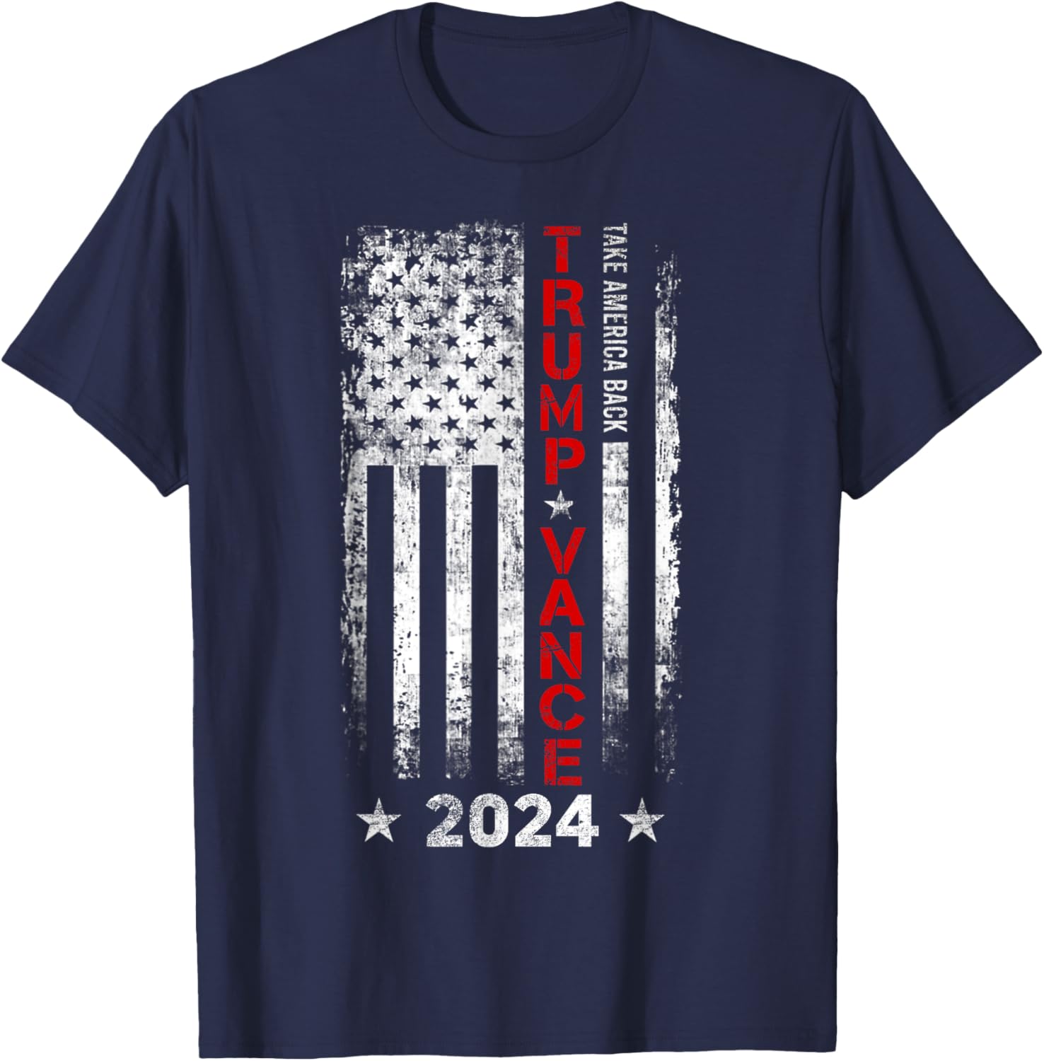 Trump Vance 2024 US Flag Vintage -Take America Back 2024 T-Shirt