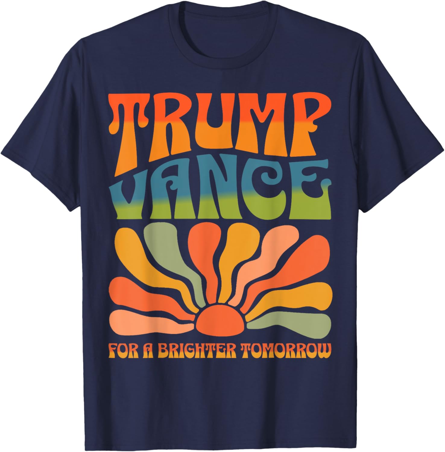 Trump Vance for A Brighter Tomorrow, Trump Vance 2024 T-Shirt