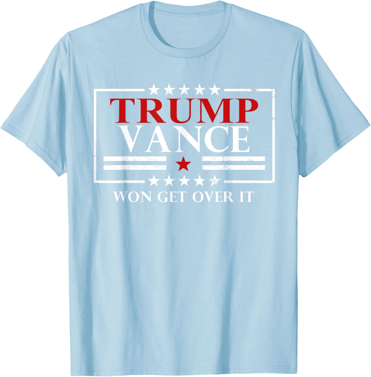 Trump Vance Won Get Over It President Inauguration Day 2025 T-Shirt