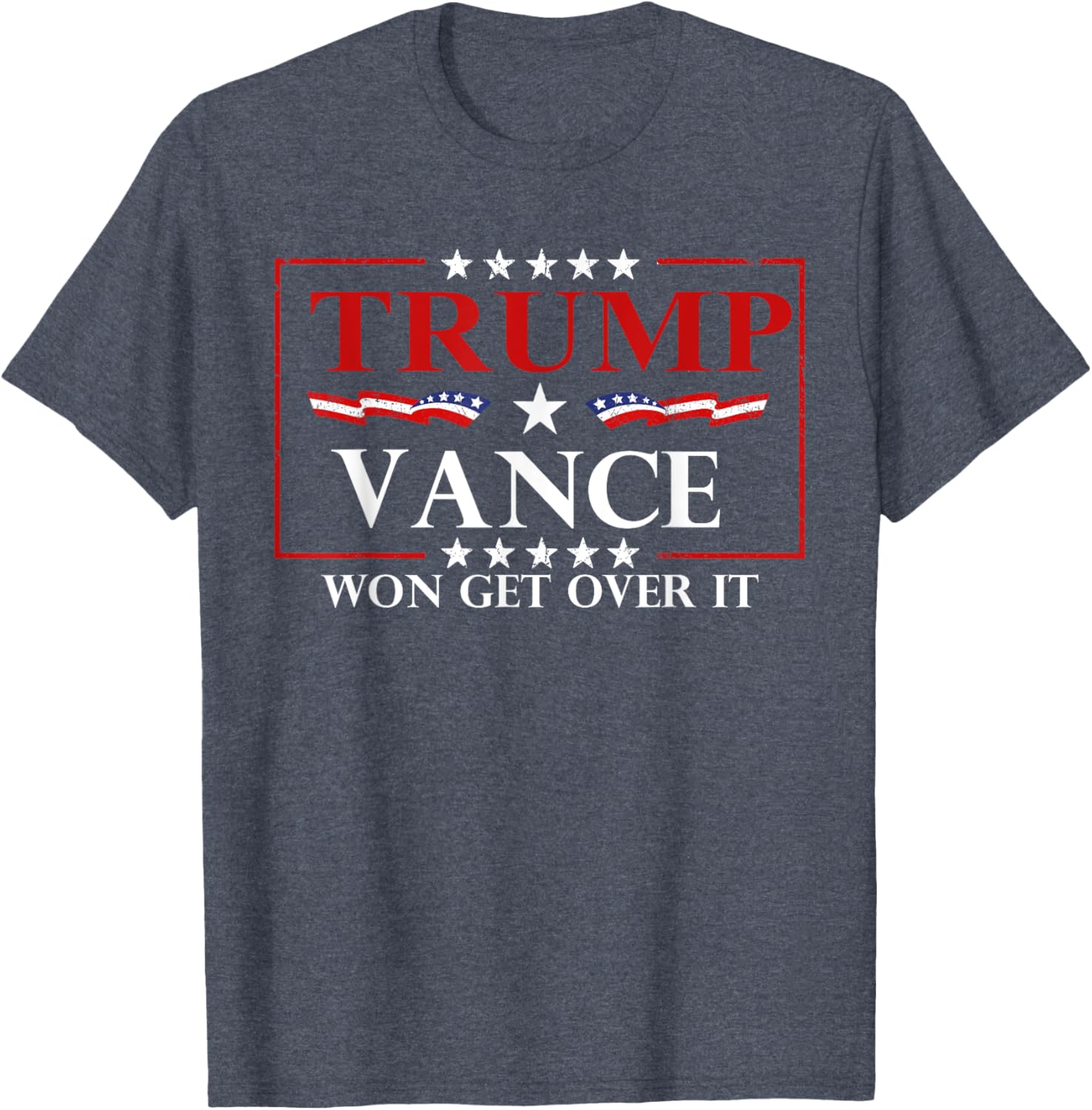 Trump Vance Won Get Over It President Inauguration Day 2025 T-Shirt