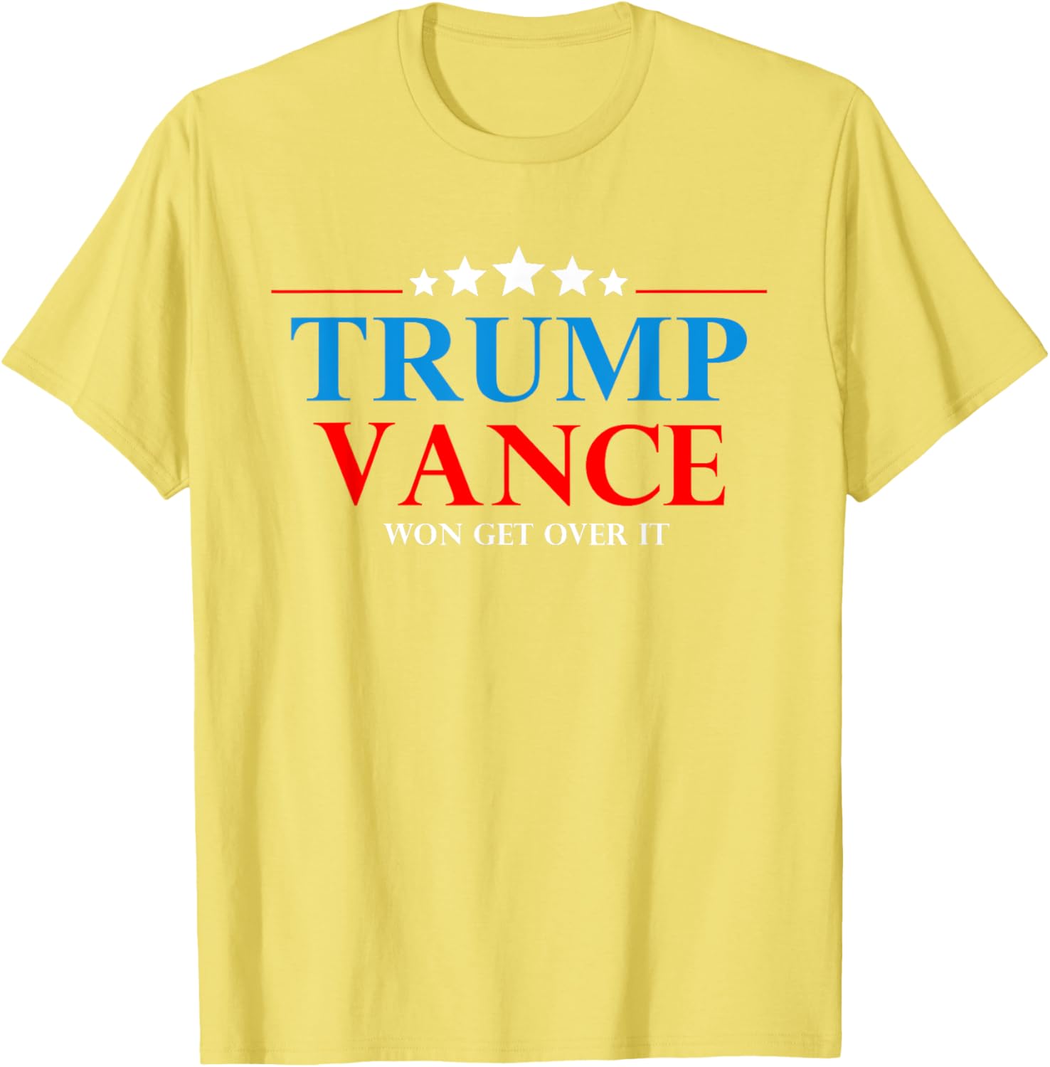 Trump Vance Won Get Over It President Inauguration Day 2025 T-Shirt