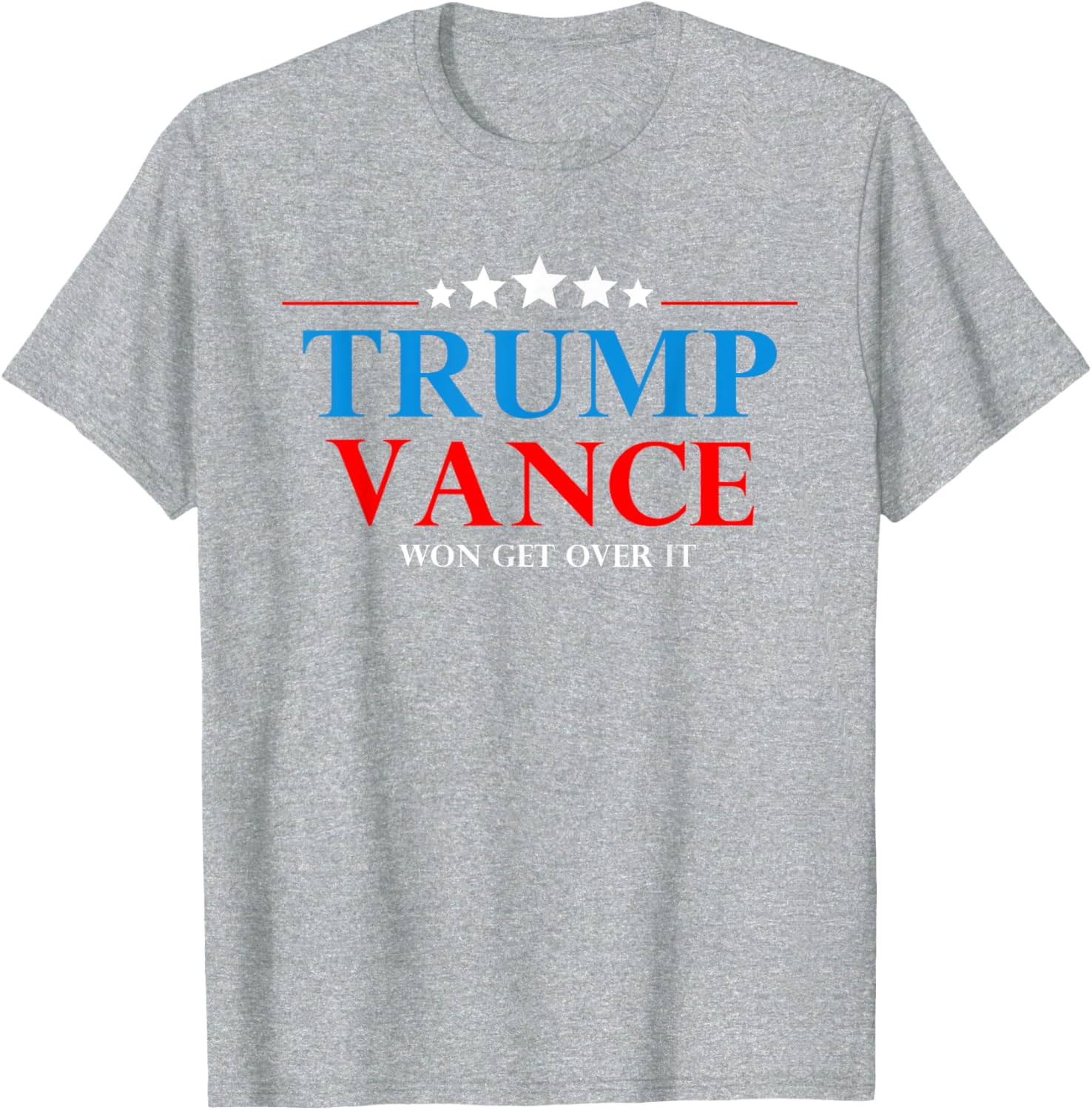 Trump Vance Won Get Over It President Inauguration Day 2025 T-Shirt