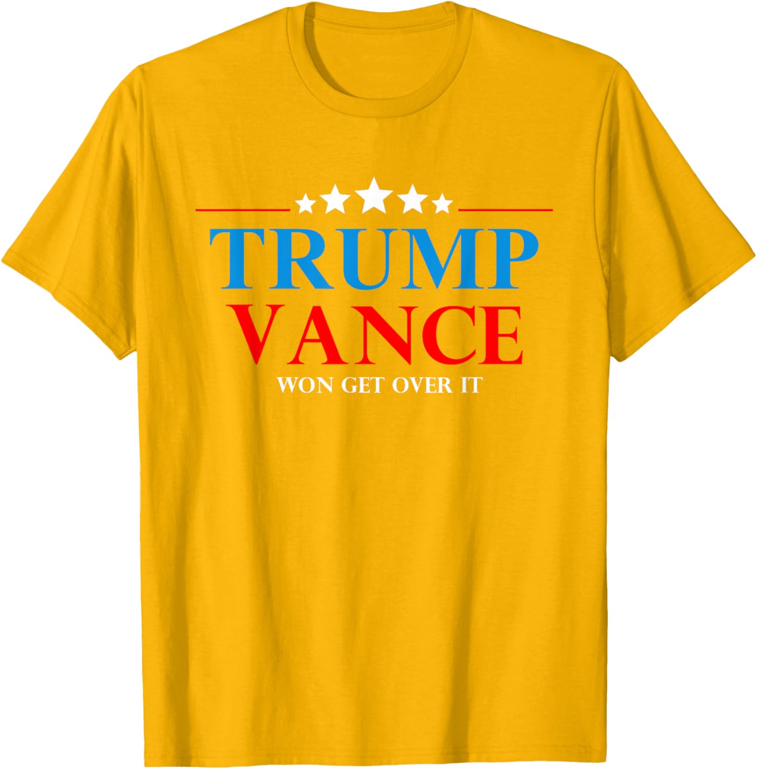 Trump Vance Won Get Over It President Inauguration Day 2025 T-Shirt