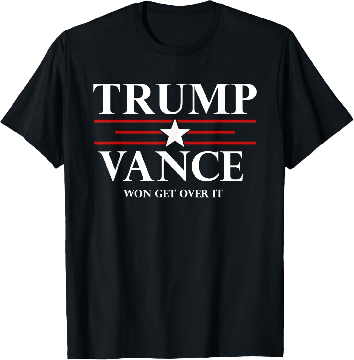 Trump Vance Won Get Over It President Inauguration Day 2025 T-Shirt