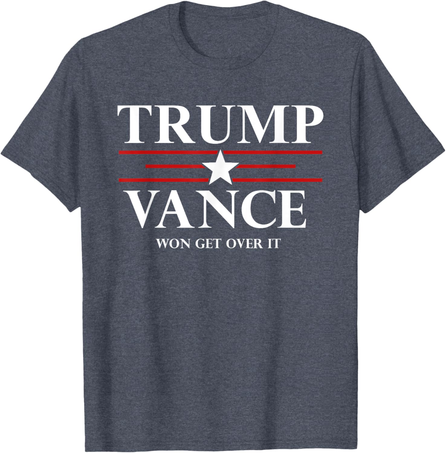 Trump Vance Won Get Over It President Inauguration Day 2025 T-Shirt