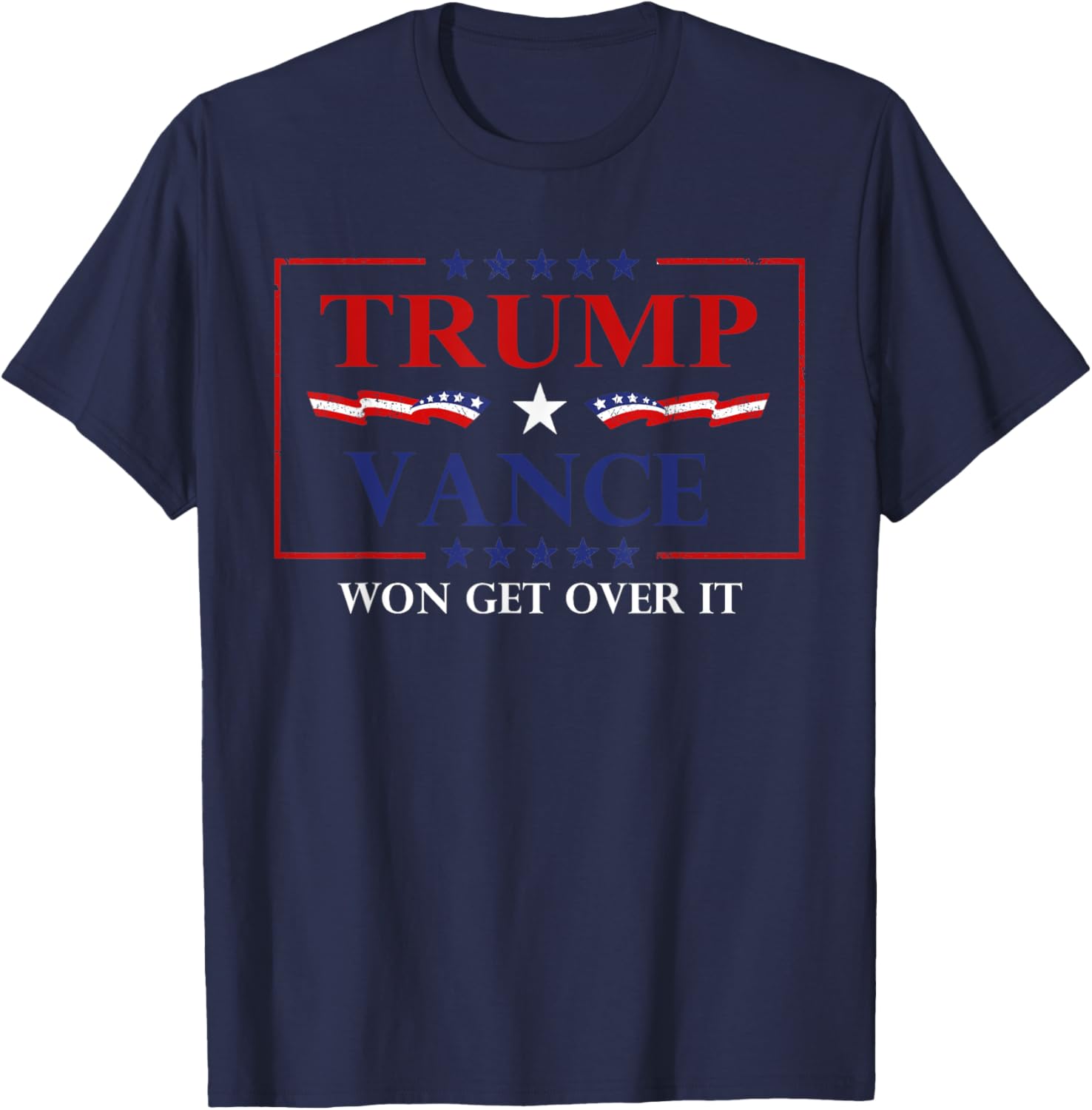 Trump Vance Won Get Over It President Inauguration Day 2025 T-Shirt