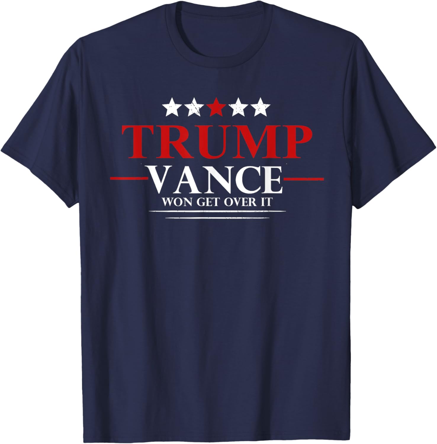 Trump Vance Won Get Over It President Inauguration Day 2025 T-Shirt