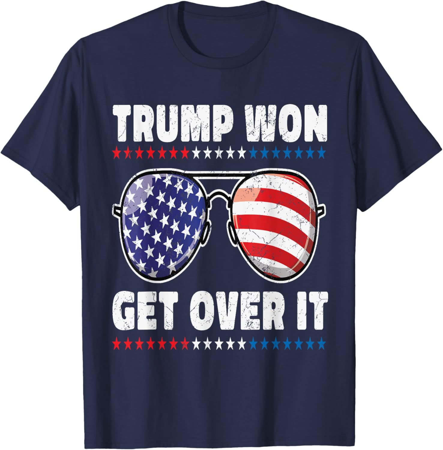 Trump Won 2024 Get Over It Trump Won The Election 2024 T-Shirt