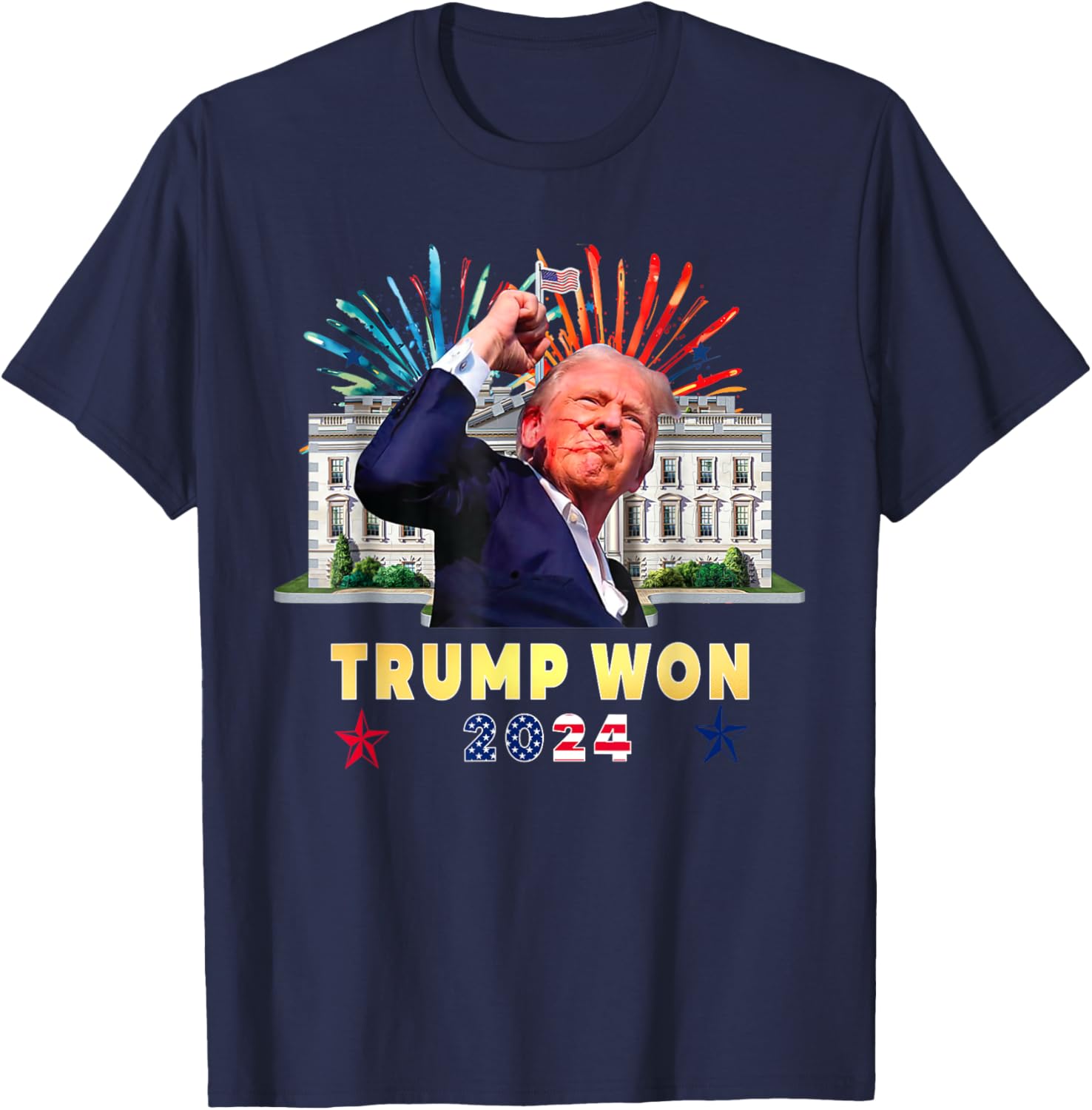 Trump Won 2024 President 47th Of White House Donald Trump T-Shirt