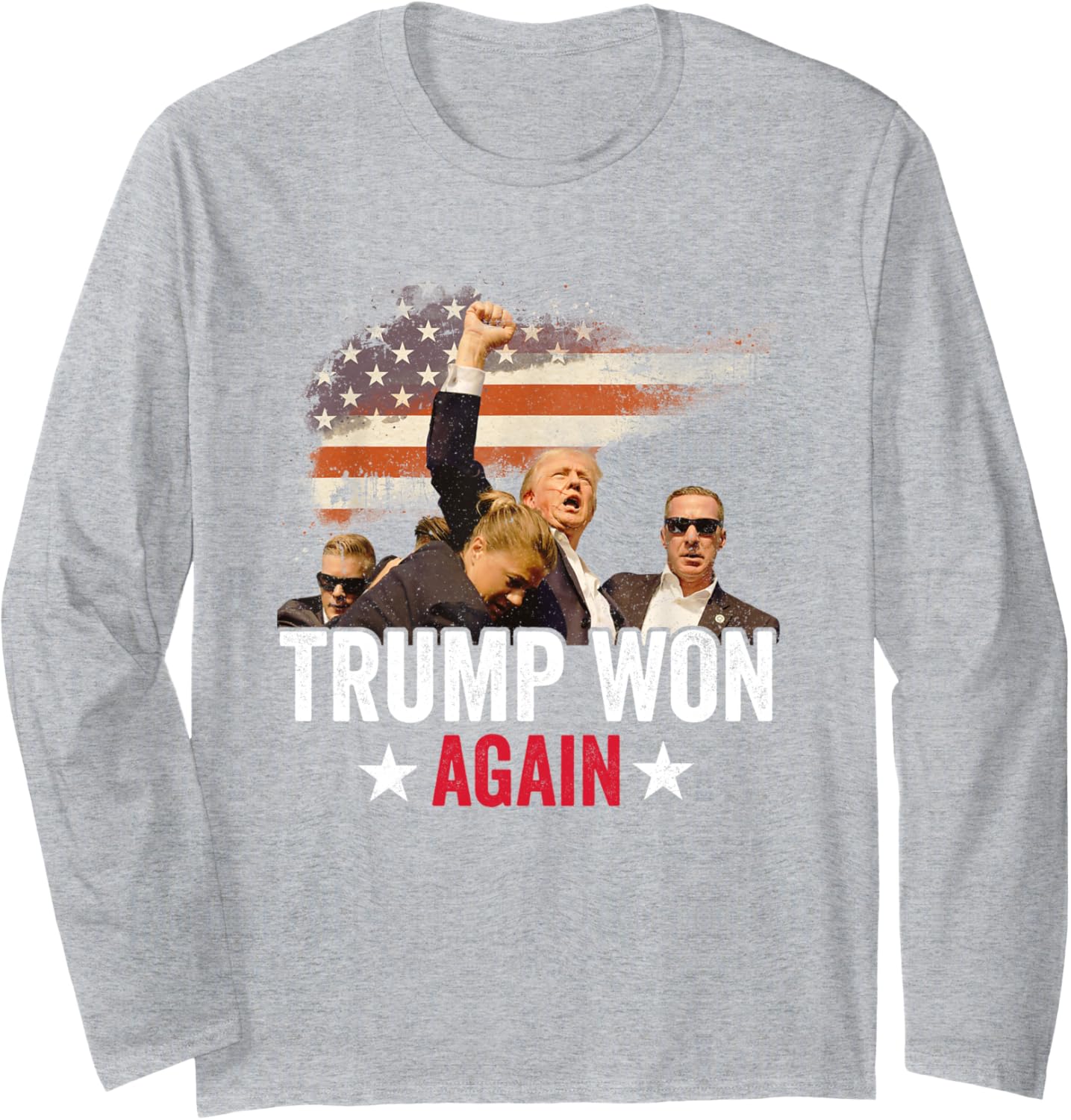 Trump Won Again 2024 Election President 47 th American Flag Long Sleeve T-Shirt