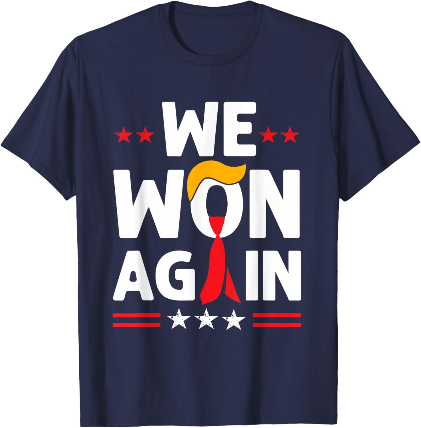 Trump Won Again 2024 Election President T-Shirt