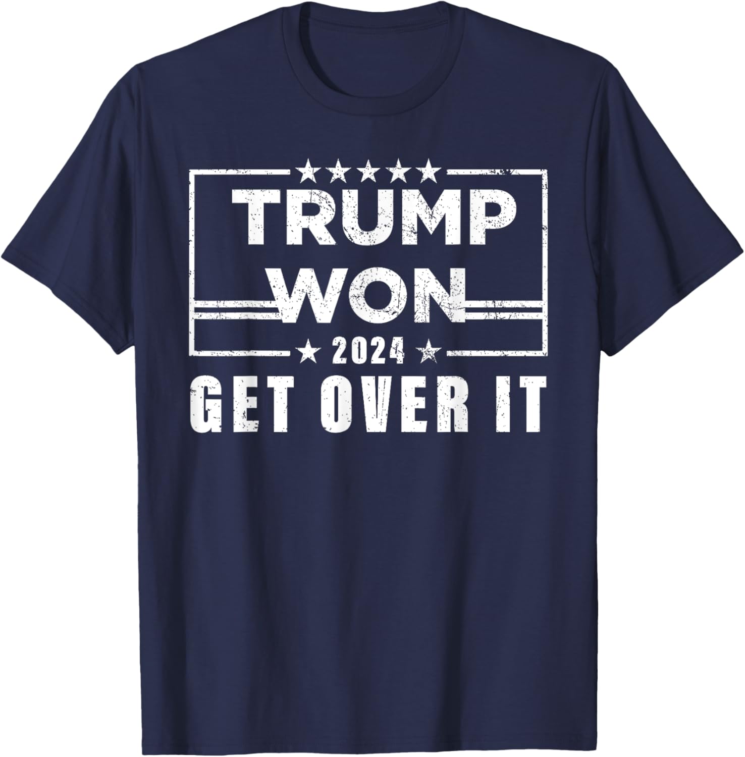 Trump Won Get Over It 2024 T-Shirt