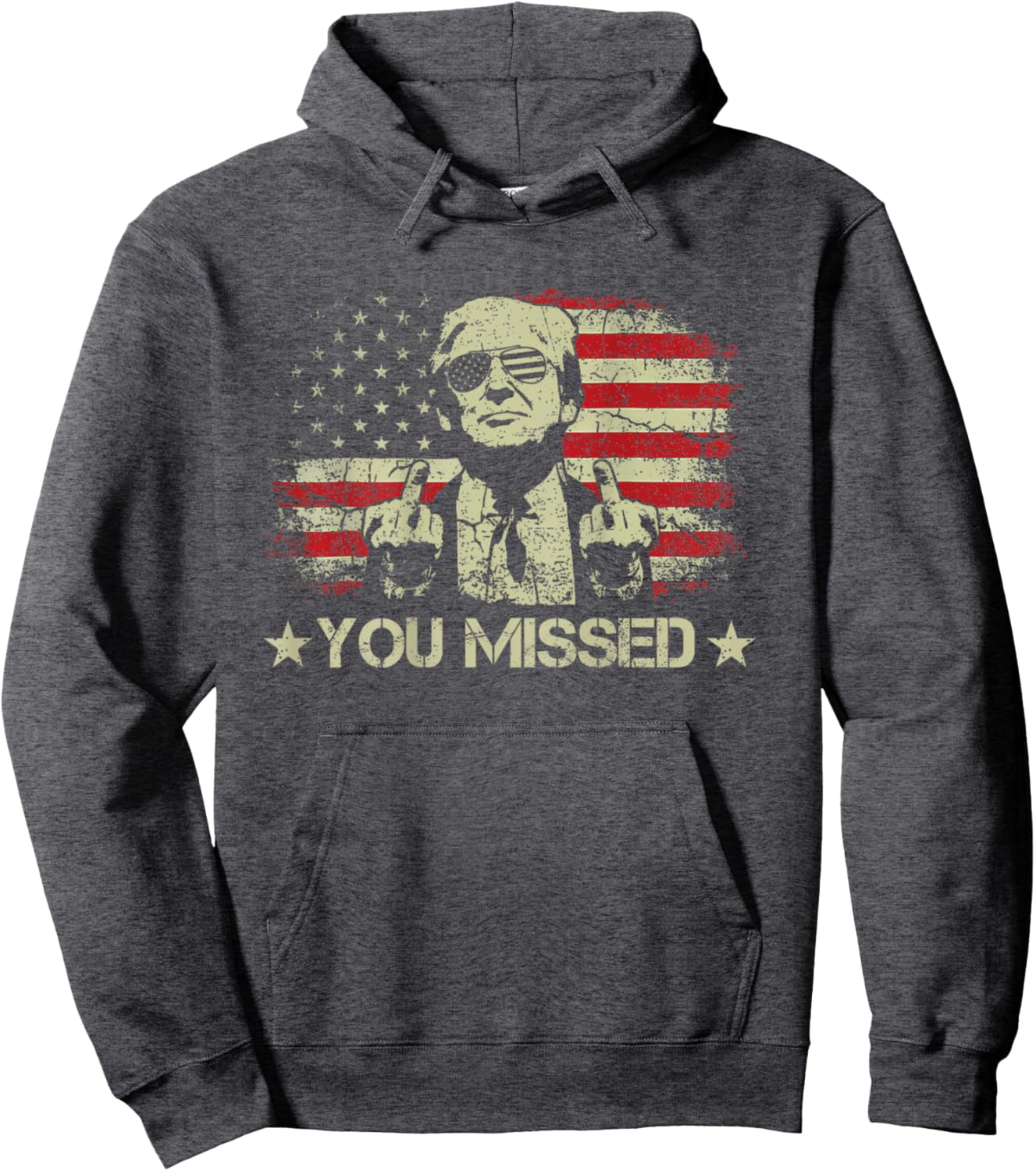 Trump You Missed Funny Trump 2024 Pullover Hoodie