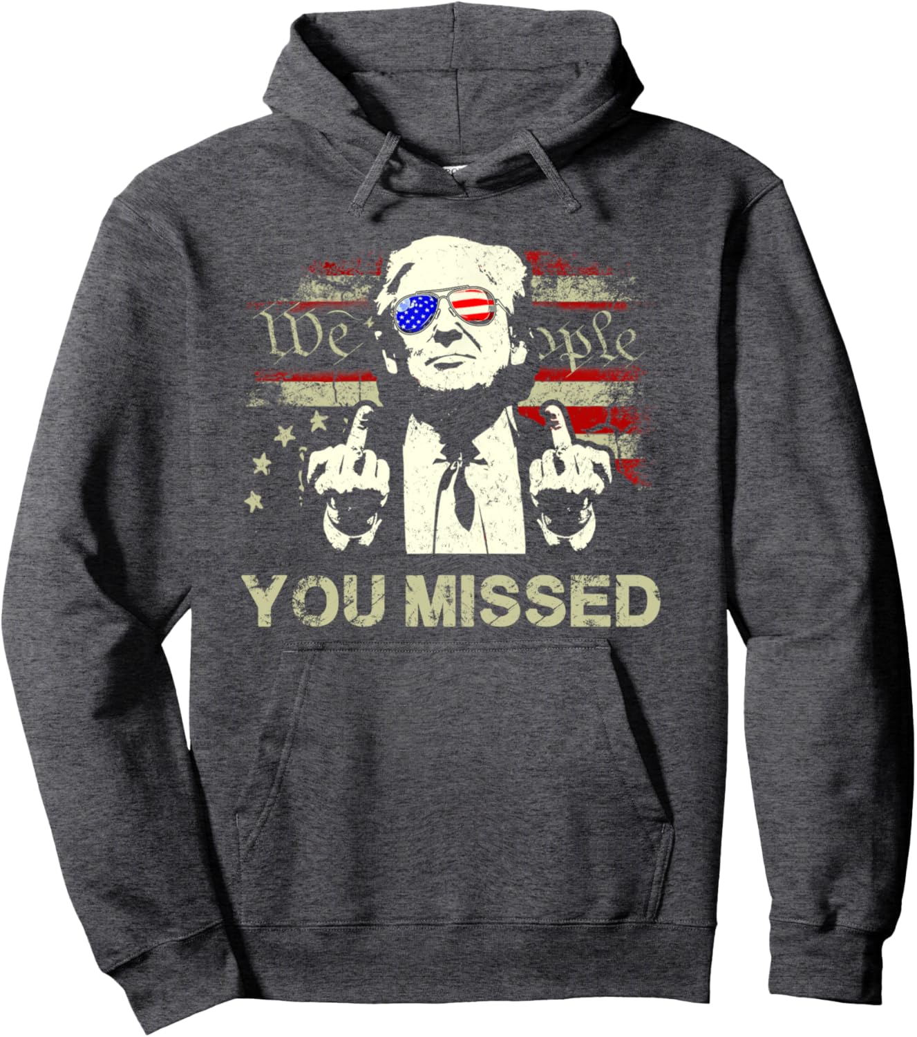 Trump You Missed Funny Trump 2024 Pullover Hoodie