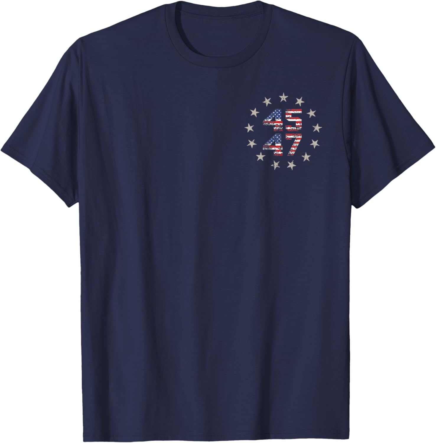 Two Side 45 47 Trump 2024 American Flag (on back) T-Shirt