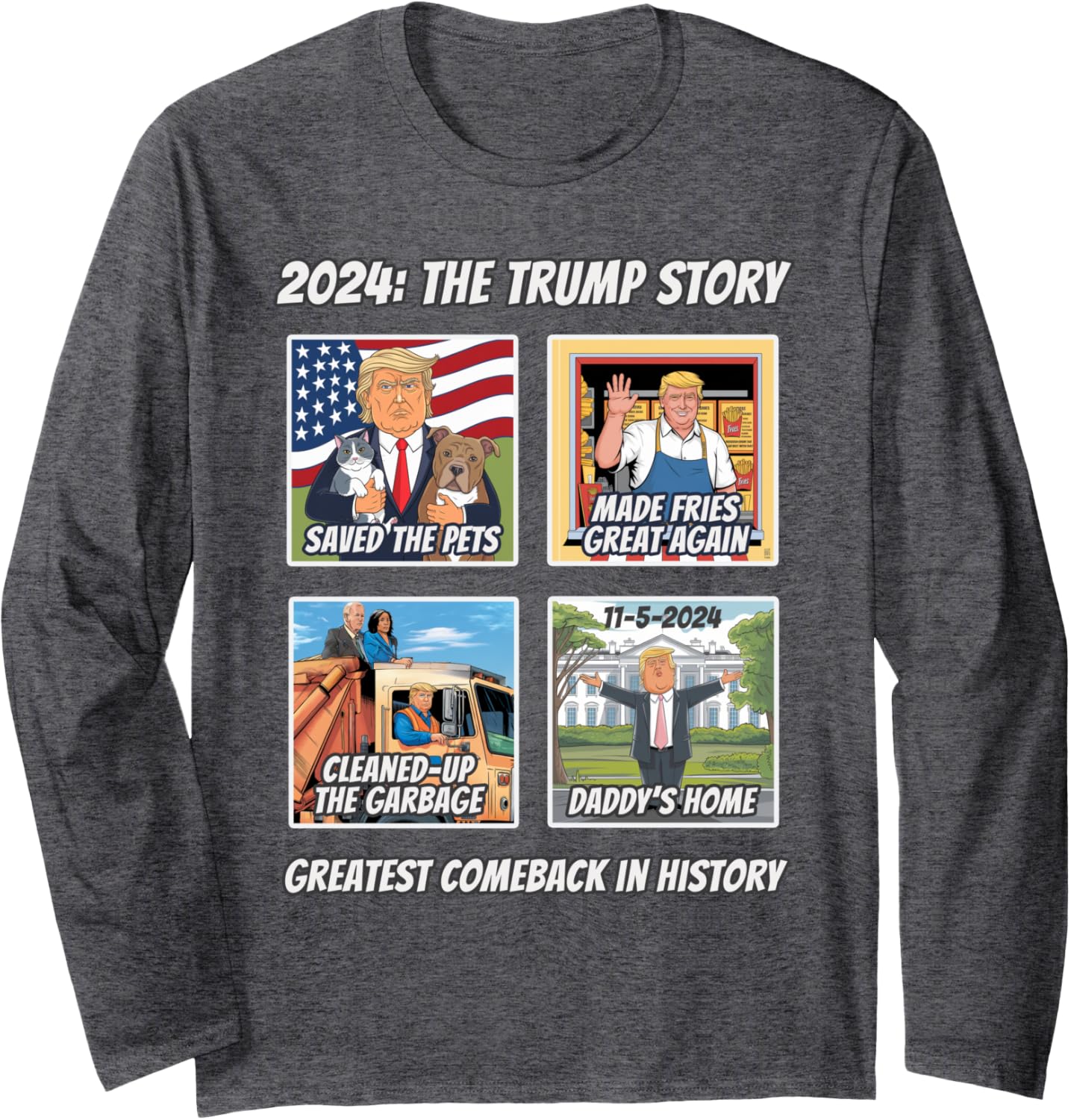 Victory TRUMP 2024 GREATEST COMEBACK Keepsake Winner Team Long Sleeve T-Shirt