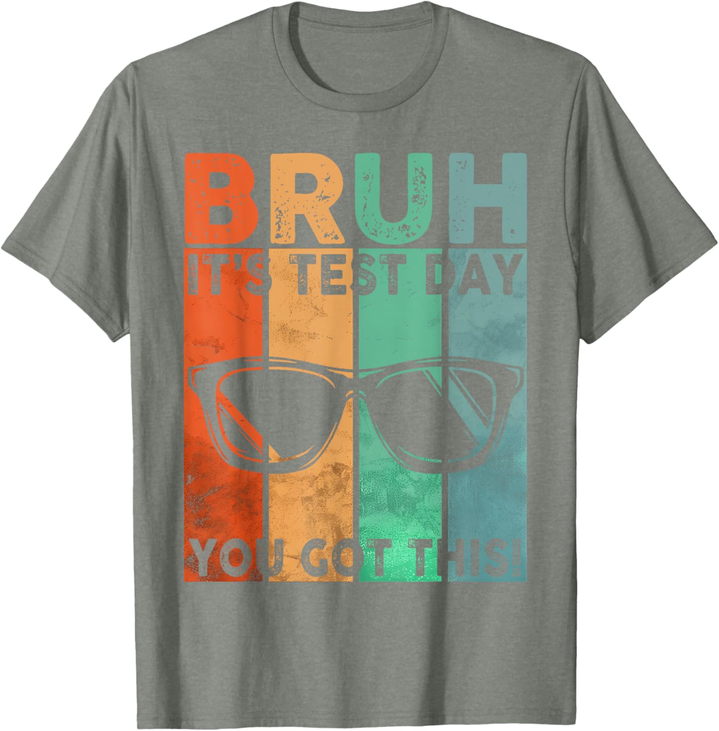 Vintage Bruh It’s Test Day You Got This Testing Day Boy Men T-Shirt