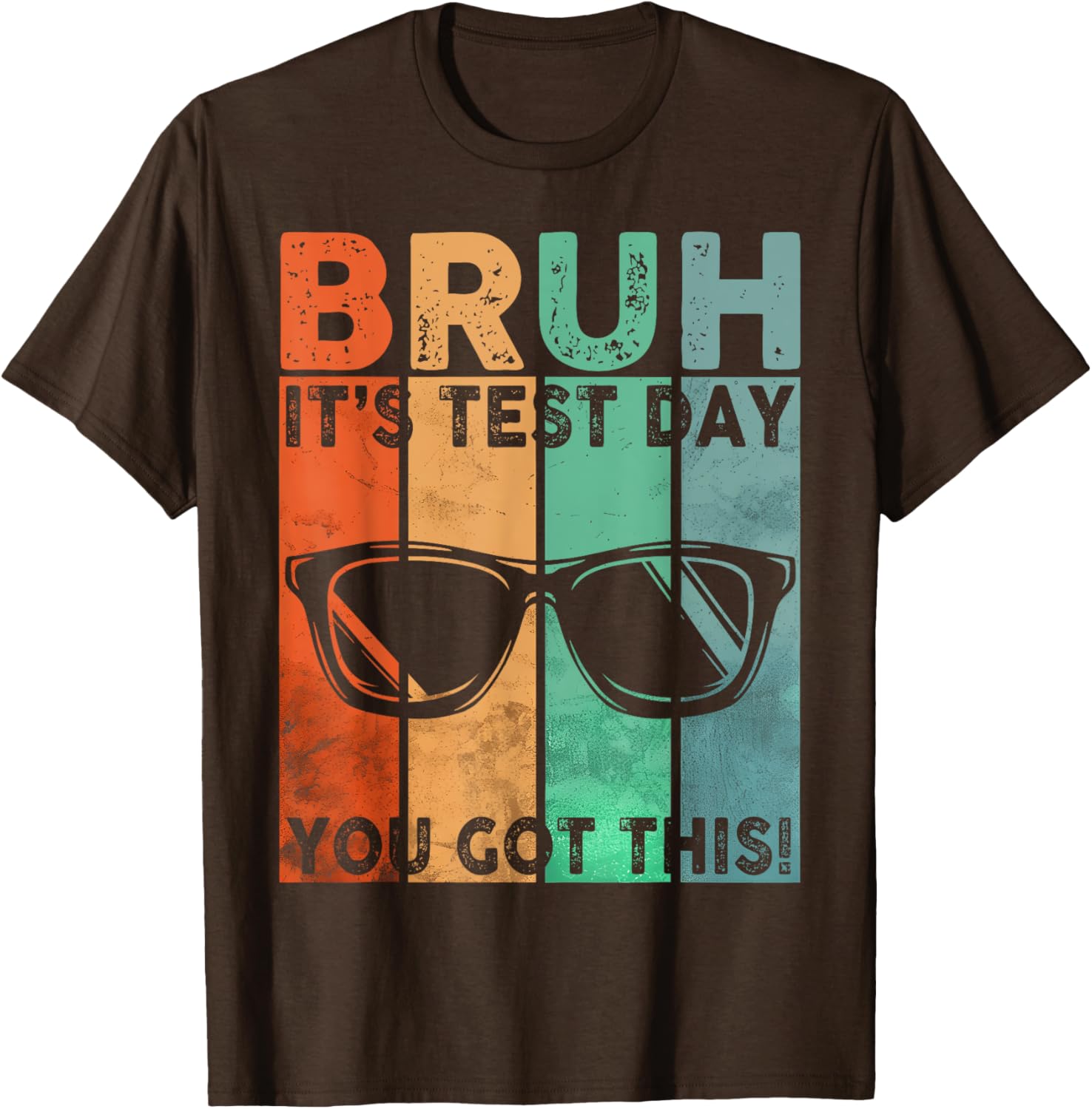 Vintage Bruh It’s Test Day You Got This Testing Day Boy Men T-Shirt