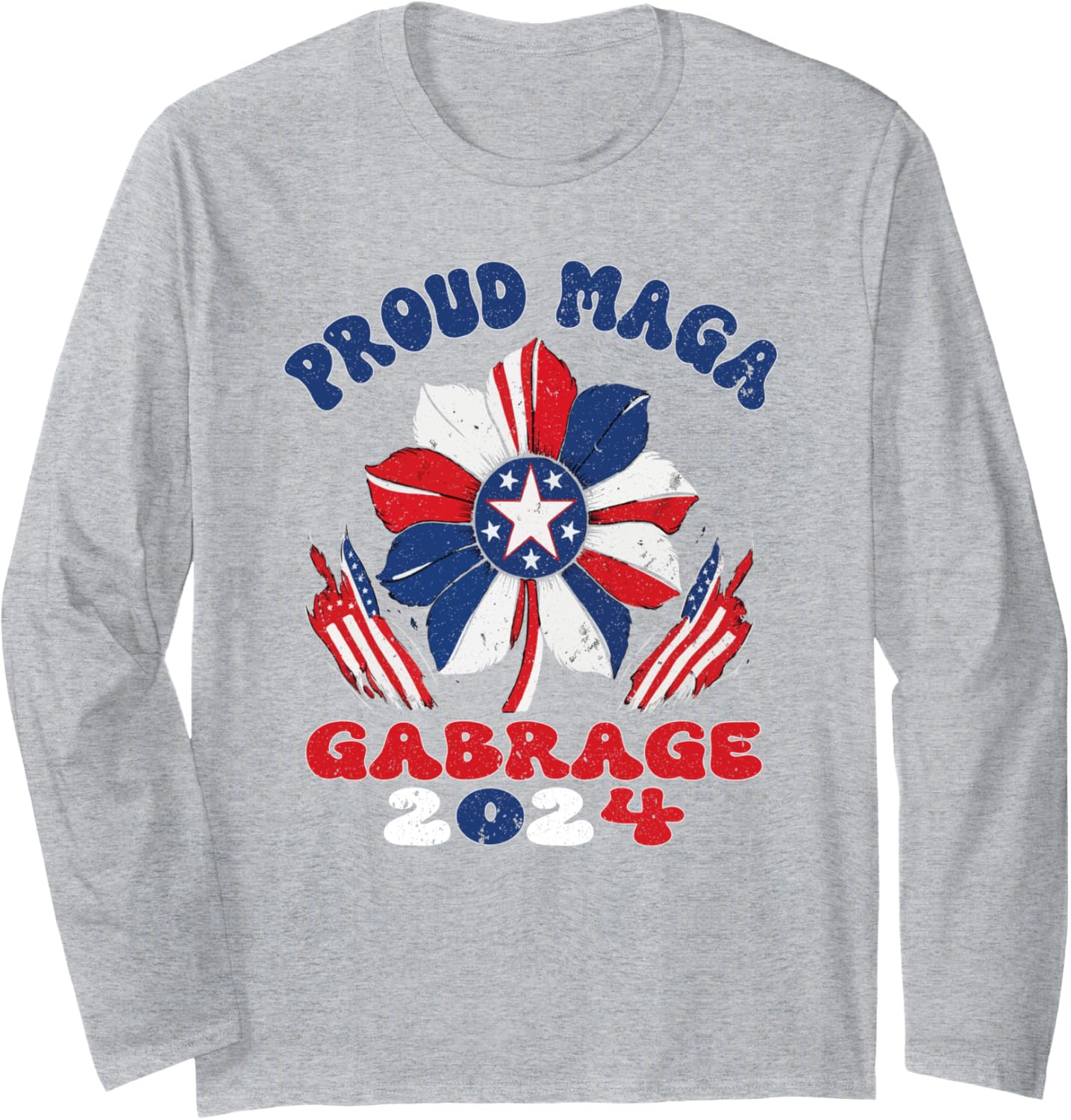 Vintage Flower Proud Maga Garbage Trump Supporter 2024 Long Sleeve T-Shirt