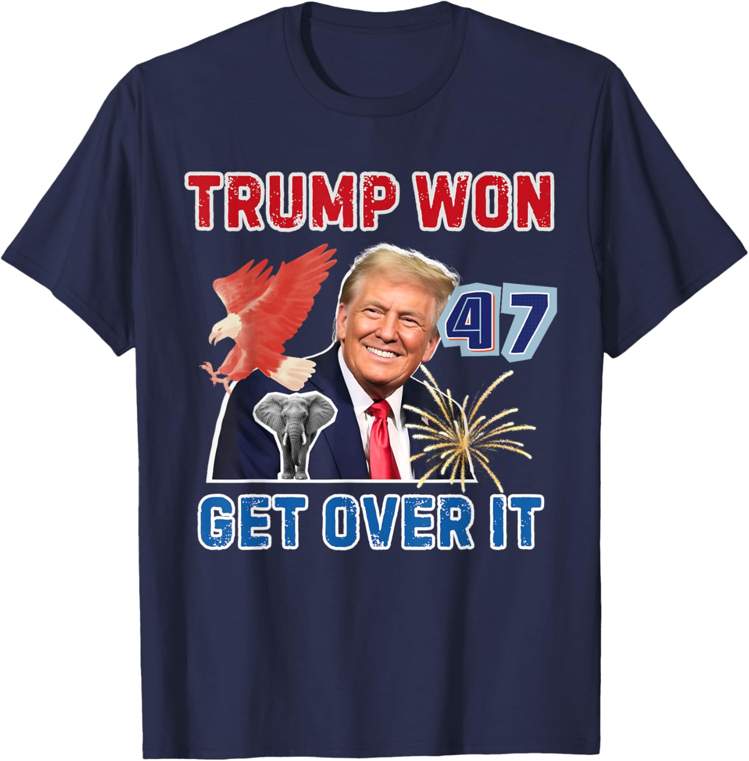 Vintage Trump Won Get Over It | Trump 2024 T-Shirt