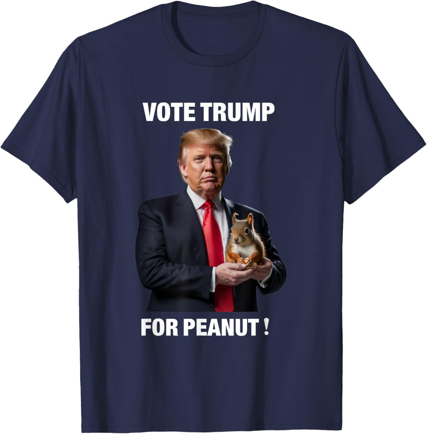 Vote Trump For Peanut The Squirrel T-Shirt