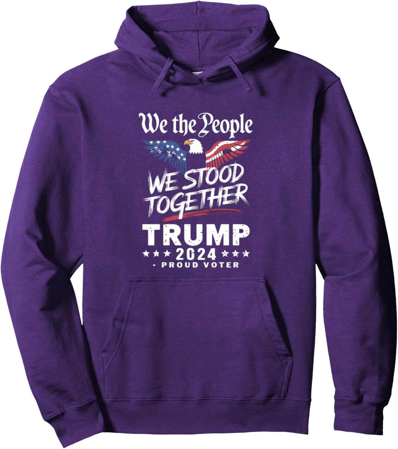 We The People Patriotic Eagle shirt | Trump 2024 Proud Voter Pullover Hoodie