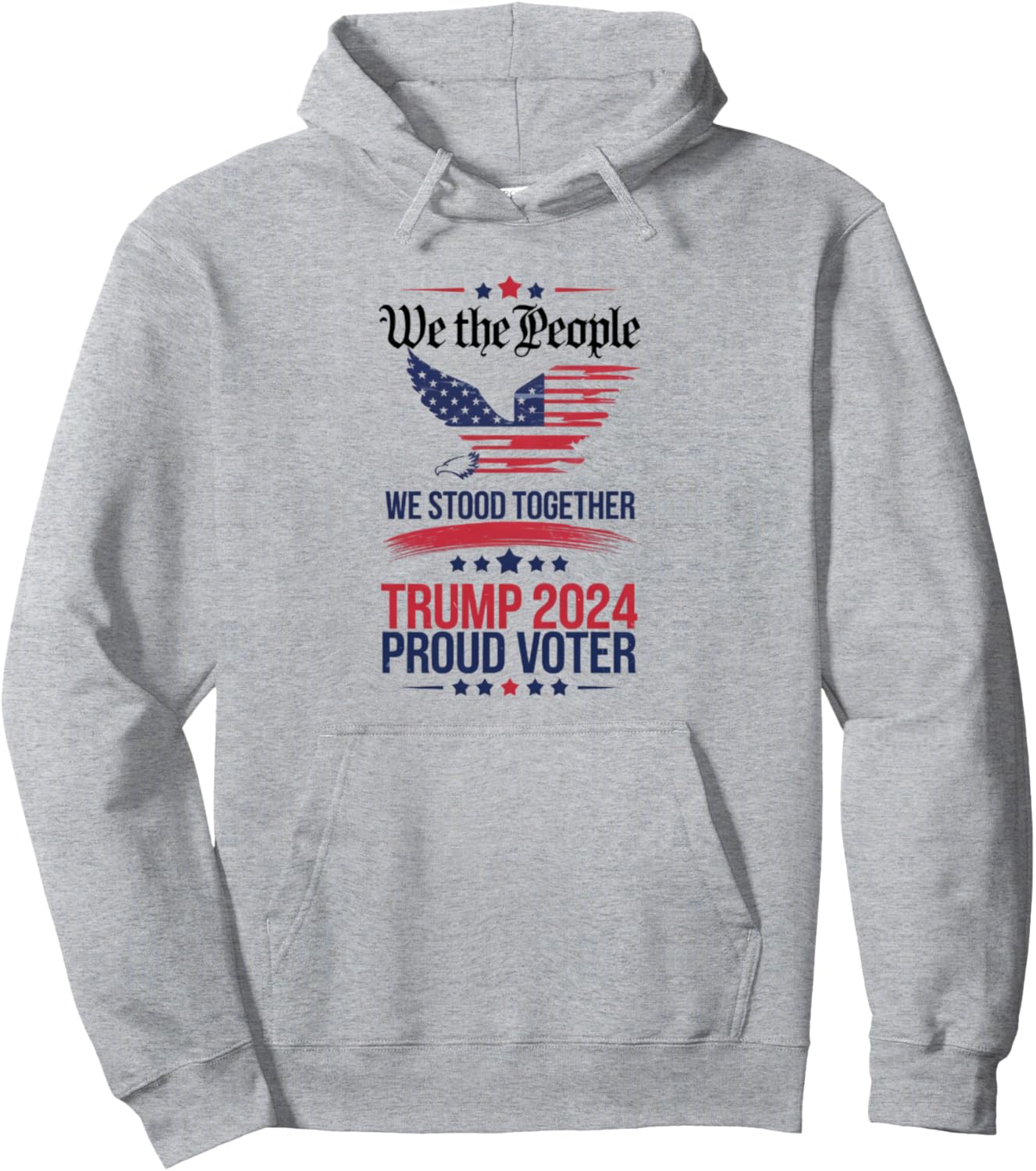 We The People Patriotic Eagle shirt | Trump 2024 Proud Voter Pullover Hoodie