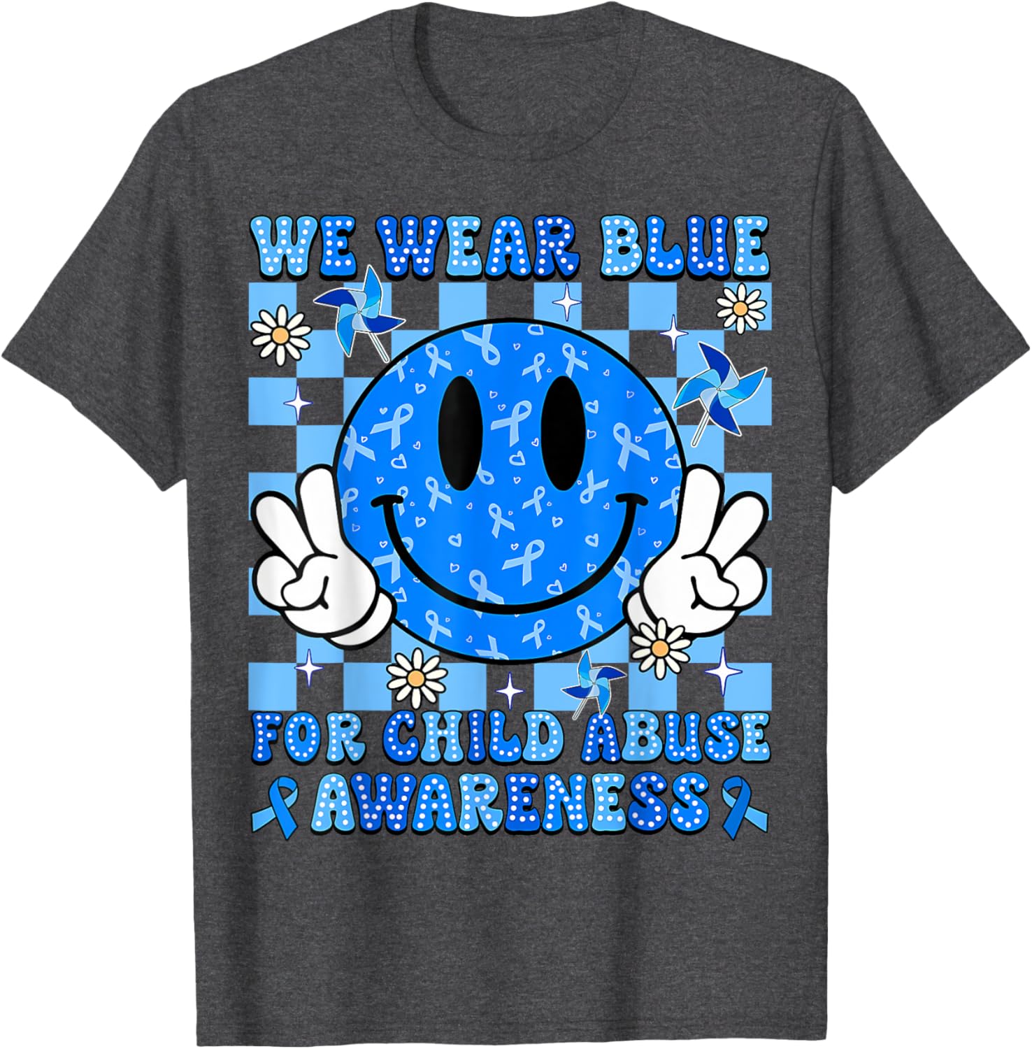 We Wear Blue For Child Abuse Prevention Awareness Peace T-Shirt